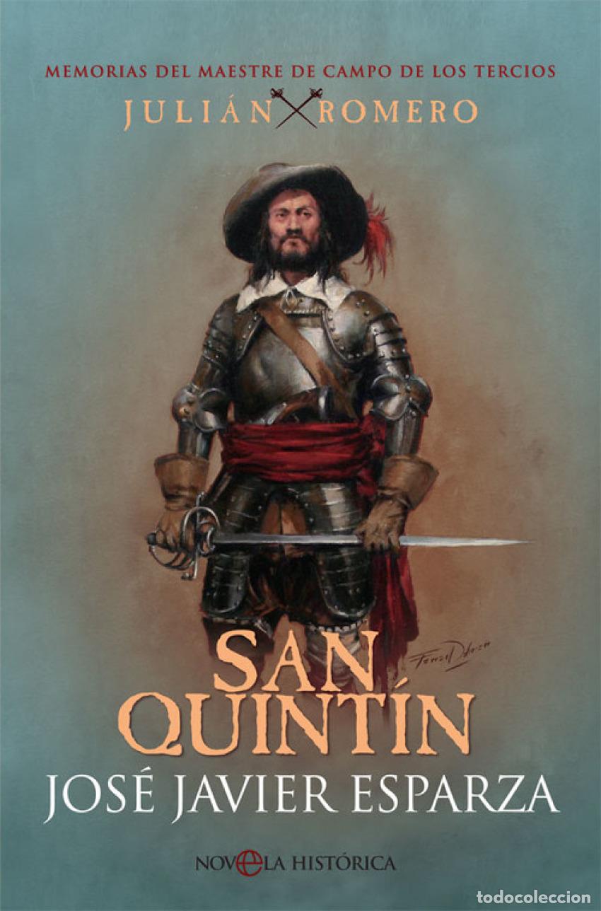 Libros: SAN QUINT&Iacute;N - Esparza, Jose Javier - Foto 1
