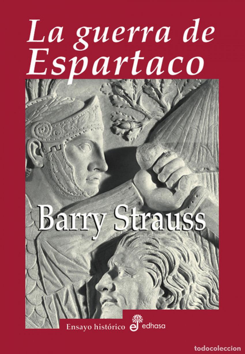 B&uuml;cher: La guerra de Espartaco - Strauss, Barry