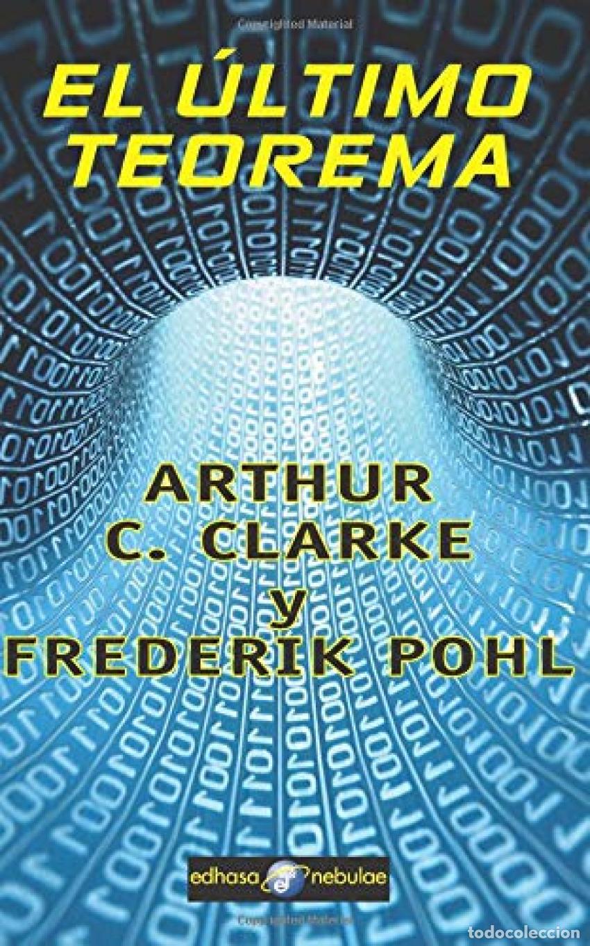 Libros: El &uacute;ltimo teorema - Clarke, Arthur C. - Foto 1