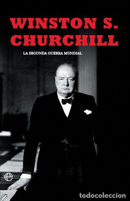 Livres: La segunda guerra mundial(Churchill). Edici&oacute;n 80 Aniversario - Churchill, Winston