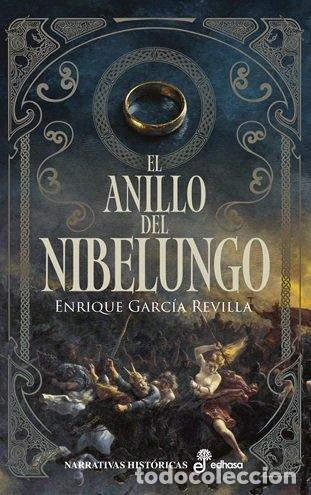 Libros: El anillo del nibelungo - Enrique Garc&iacute;a Revilla