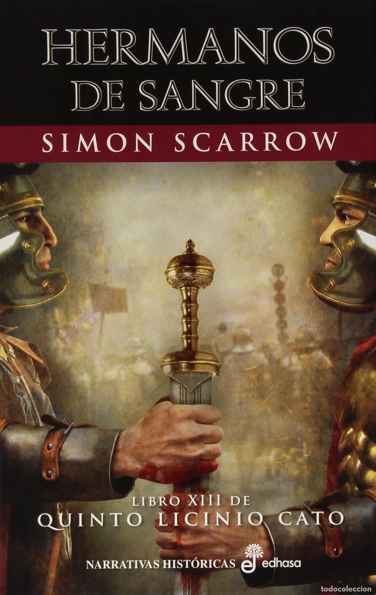 Libros: Hermanos de sangre - Scarrow, Simon - Foto 1