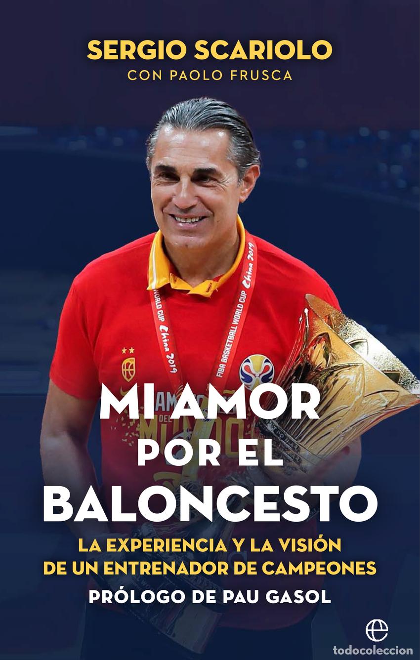 Libri di seconda mano: Mi amor por el baloncesto - Scariolo, Sergio