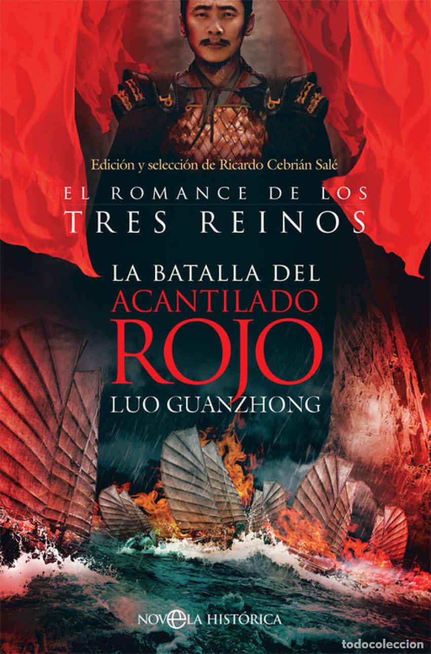 Libri di seconda mano: LA BATALLA DEL ACANTILADO ROJO - Guanzhong, Luo