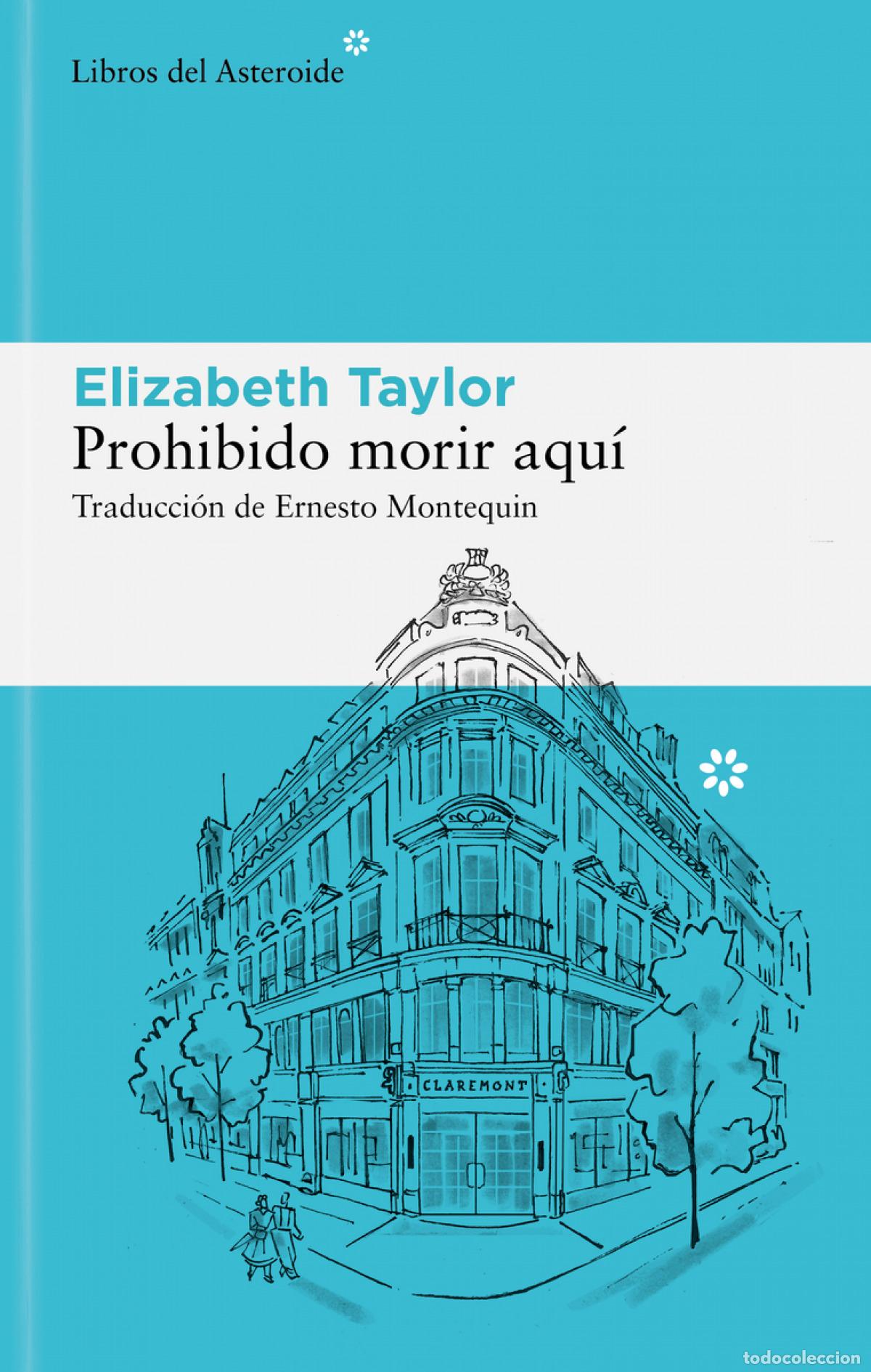 Libros: Prohibido morir aqu&iacute; - Taylor, Elizabeth