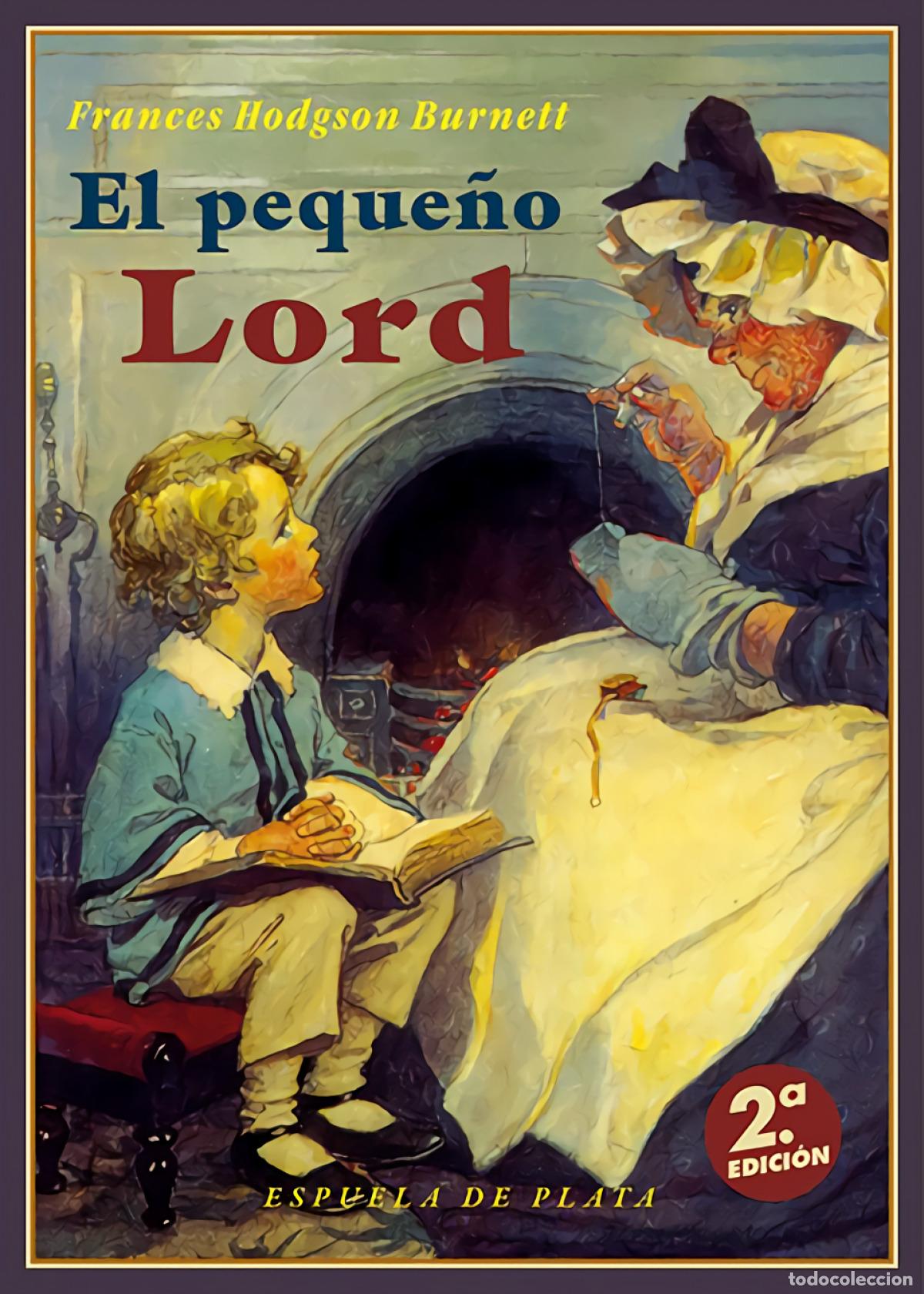 B&uuml;cher: EL PEQUE&Ntilde;O LORD - HODGSON BURNETT, FRANCES