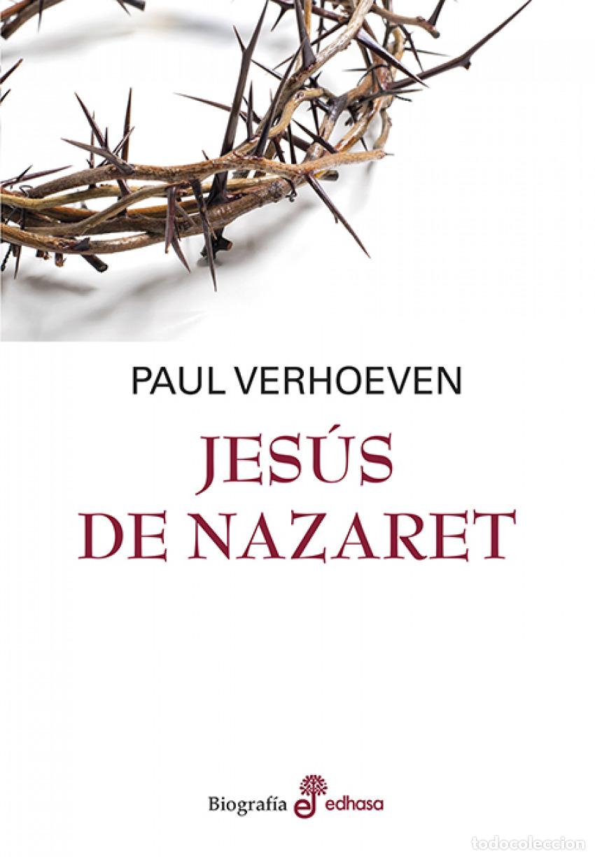 Libros: JES&uacute;s DE NAZARET - VERHOEVEN, PAUL