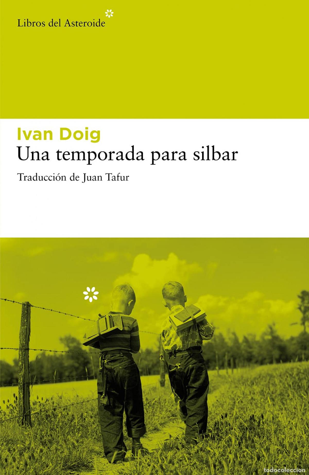 Libri di seconda mano: Una temporada para silbar - Doig, Ivan
