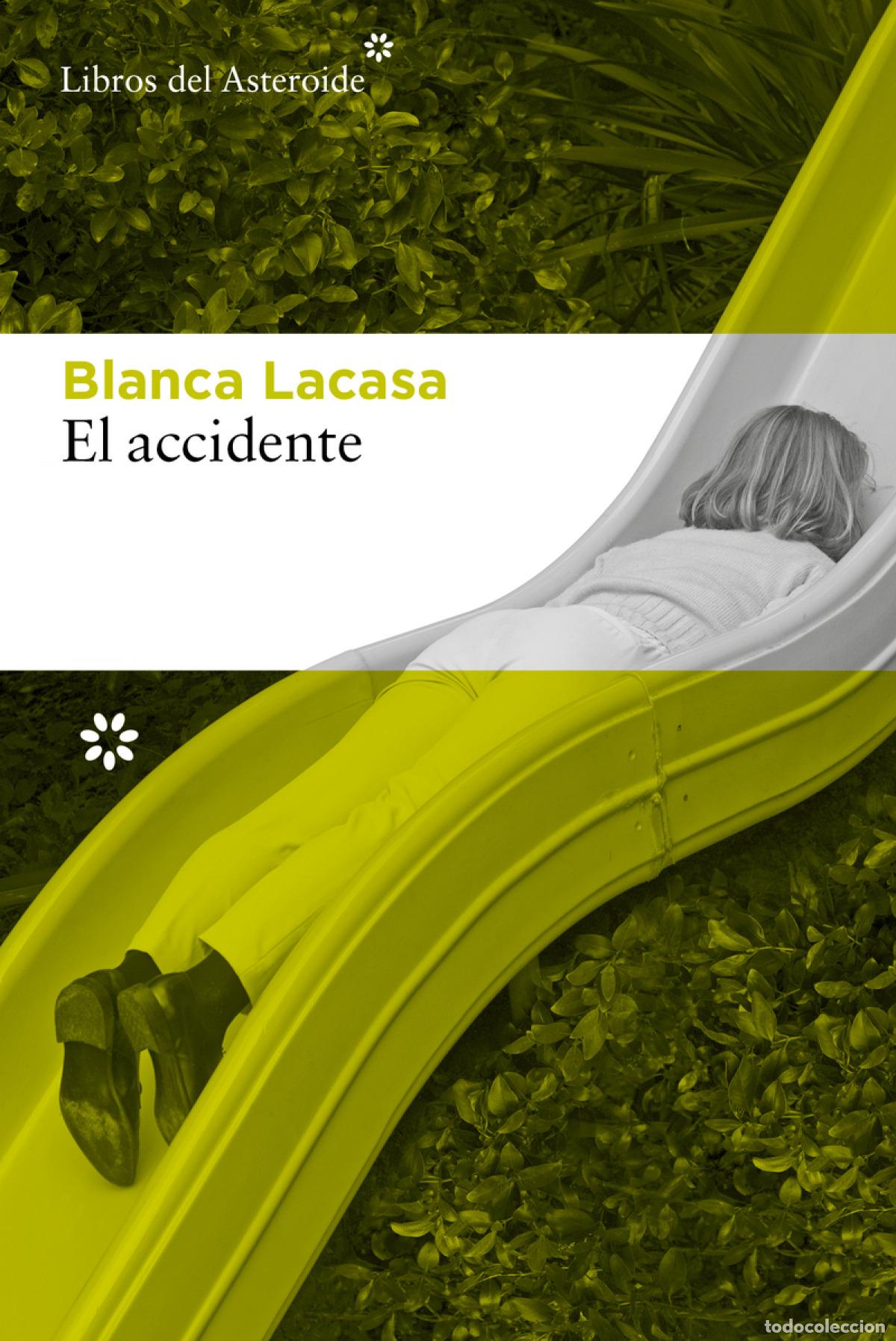 books: El accidente - Lacasa, Blanca