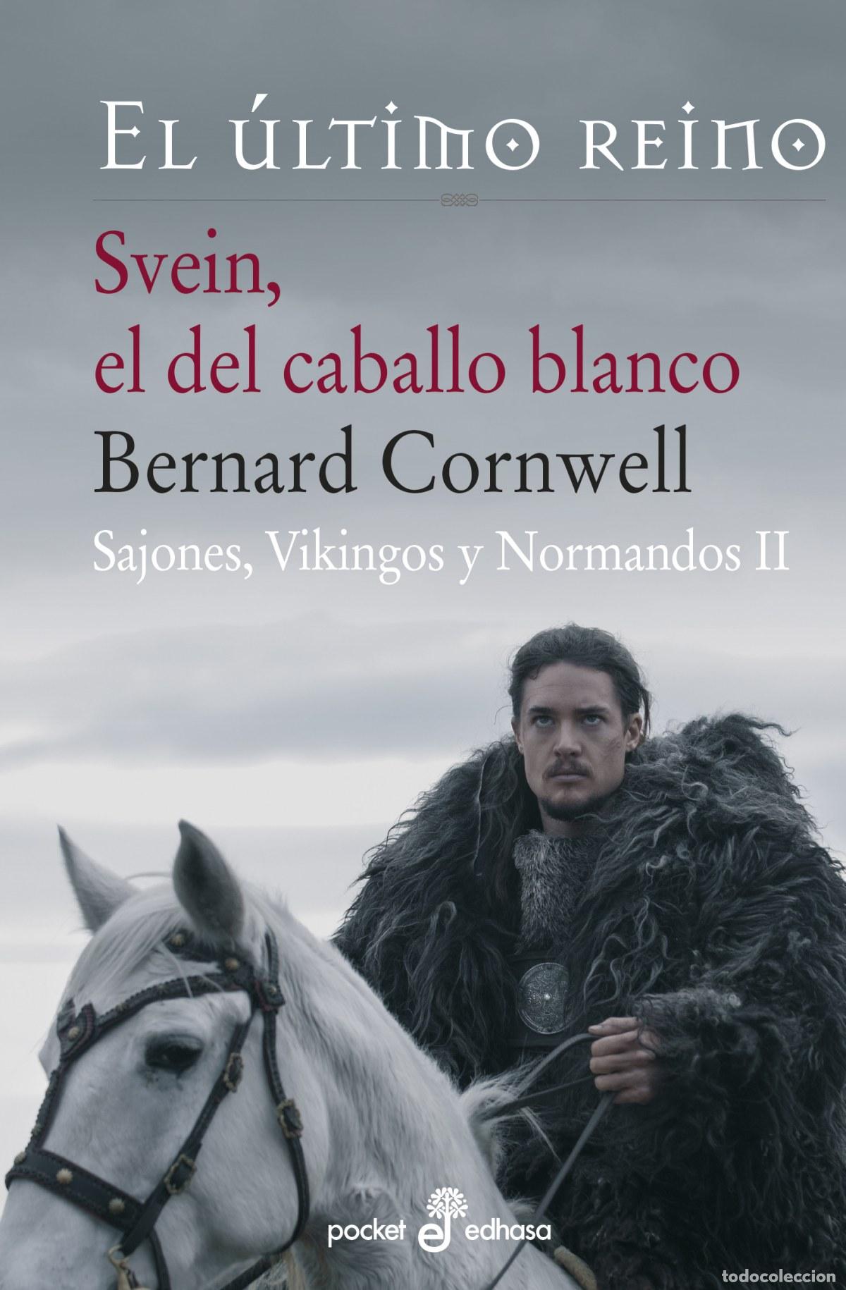 Libros: Svein, el del caballo blanco - Cornwell, Bernard - Foto 1