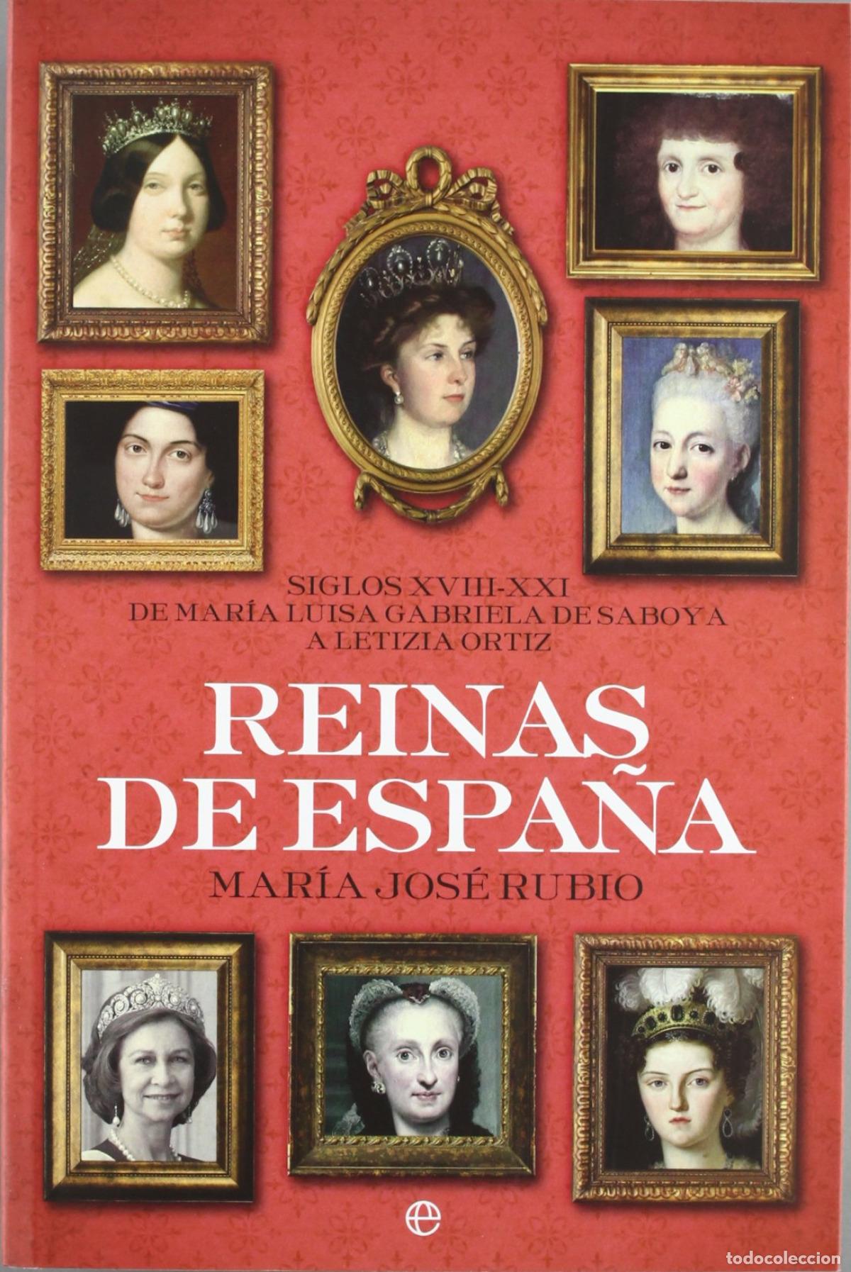 Libros: Rerinas de Espa&ntilde;a - Rubio, Mar&iacute;a Jos&eacute; - Foto 1