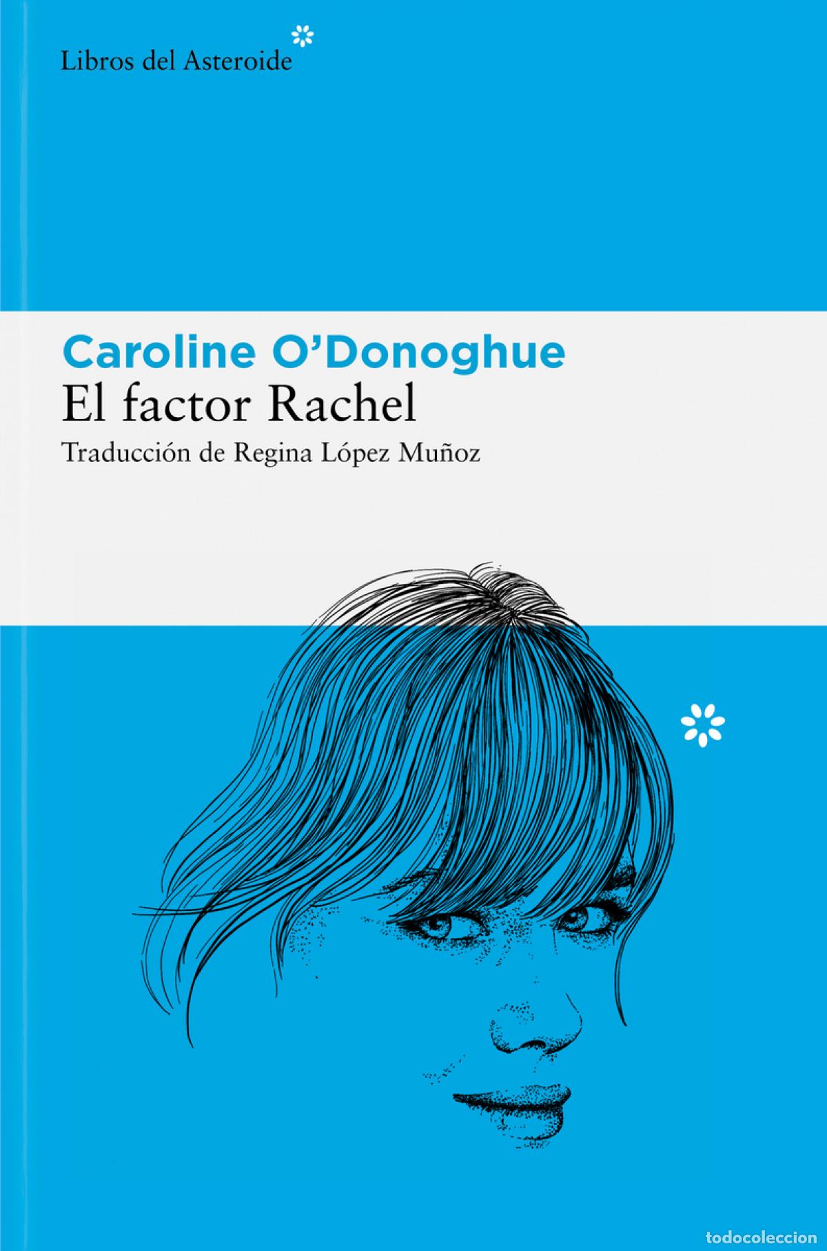 Libri di seconda mano: El factora rachel - Odonoghue, Caroline
