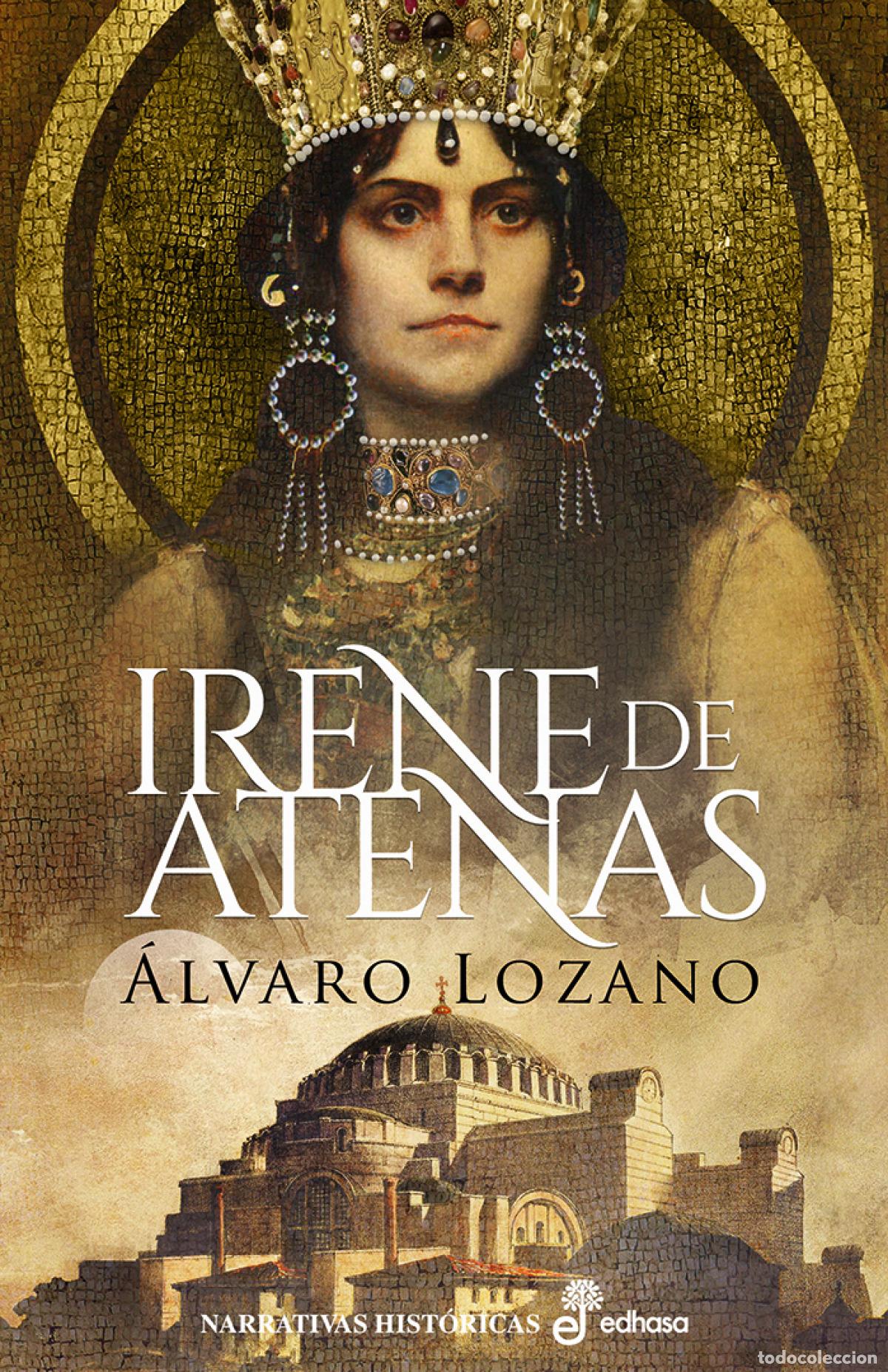 Libri di seconda mano: Irene de Atenas - Lozano, &Aacute;lvaro