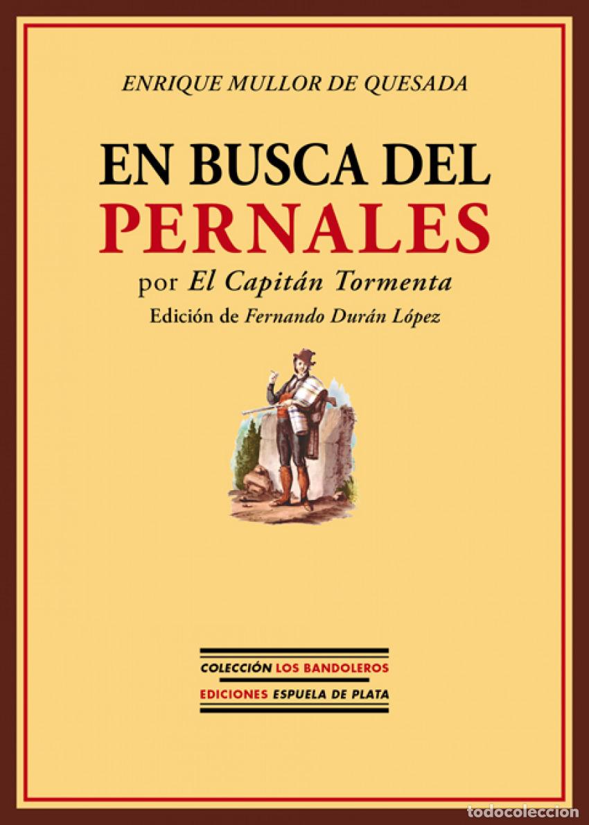 Libros: EN BUSCA DEL PERNALES - Mullor De Quesada, Enrique - Foto 1