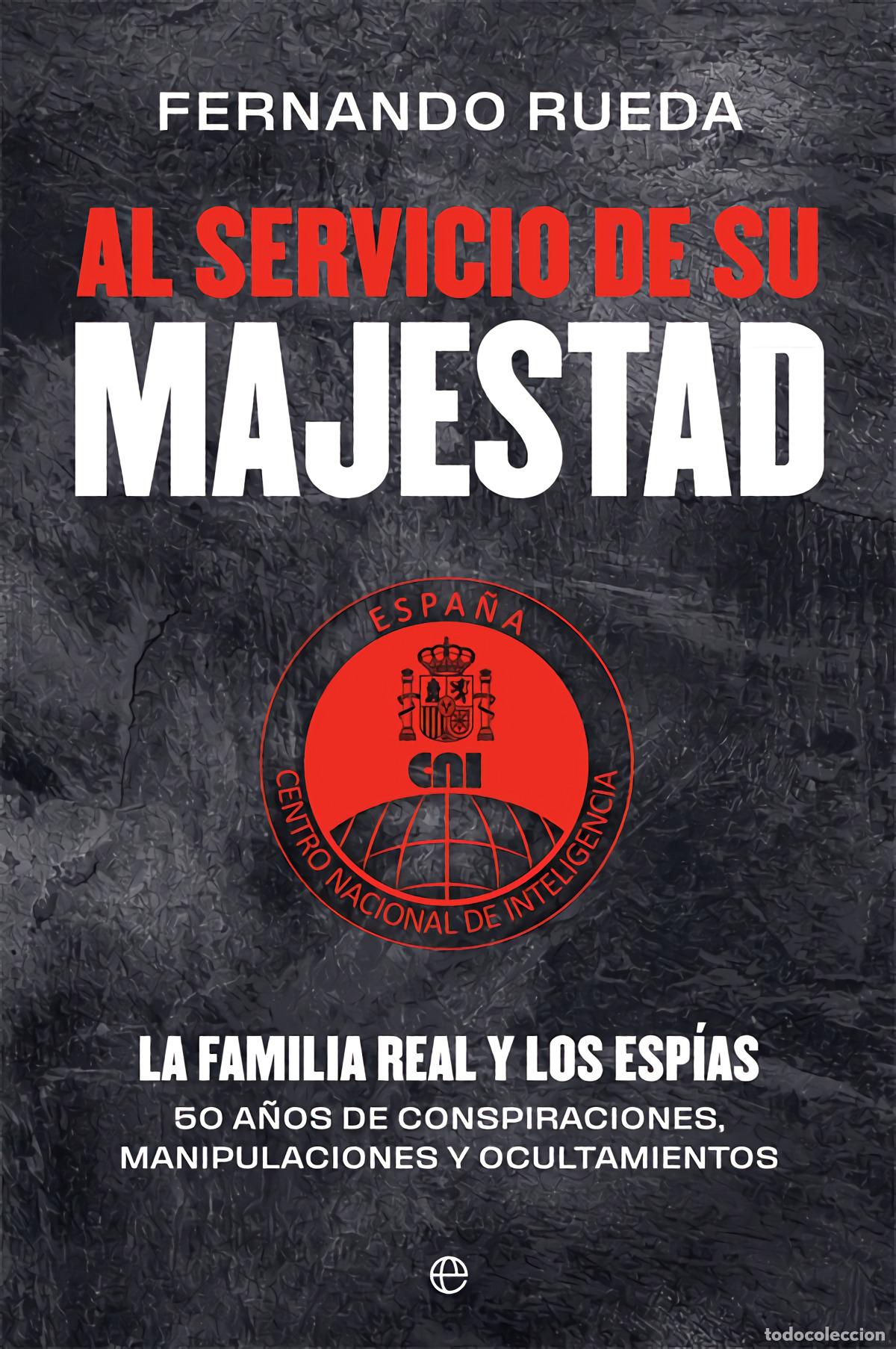 Libros: Al servicio de Su Majestad - Rueda Rieu, Fernando - Foto 1