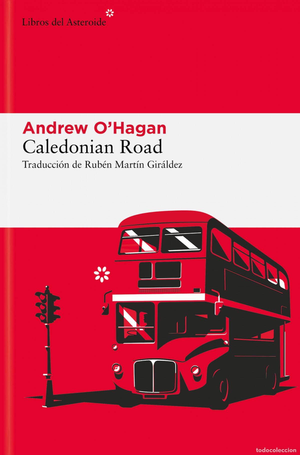 B&uuml;cher: Caledonian Road - O'Hagan, Andrew