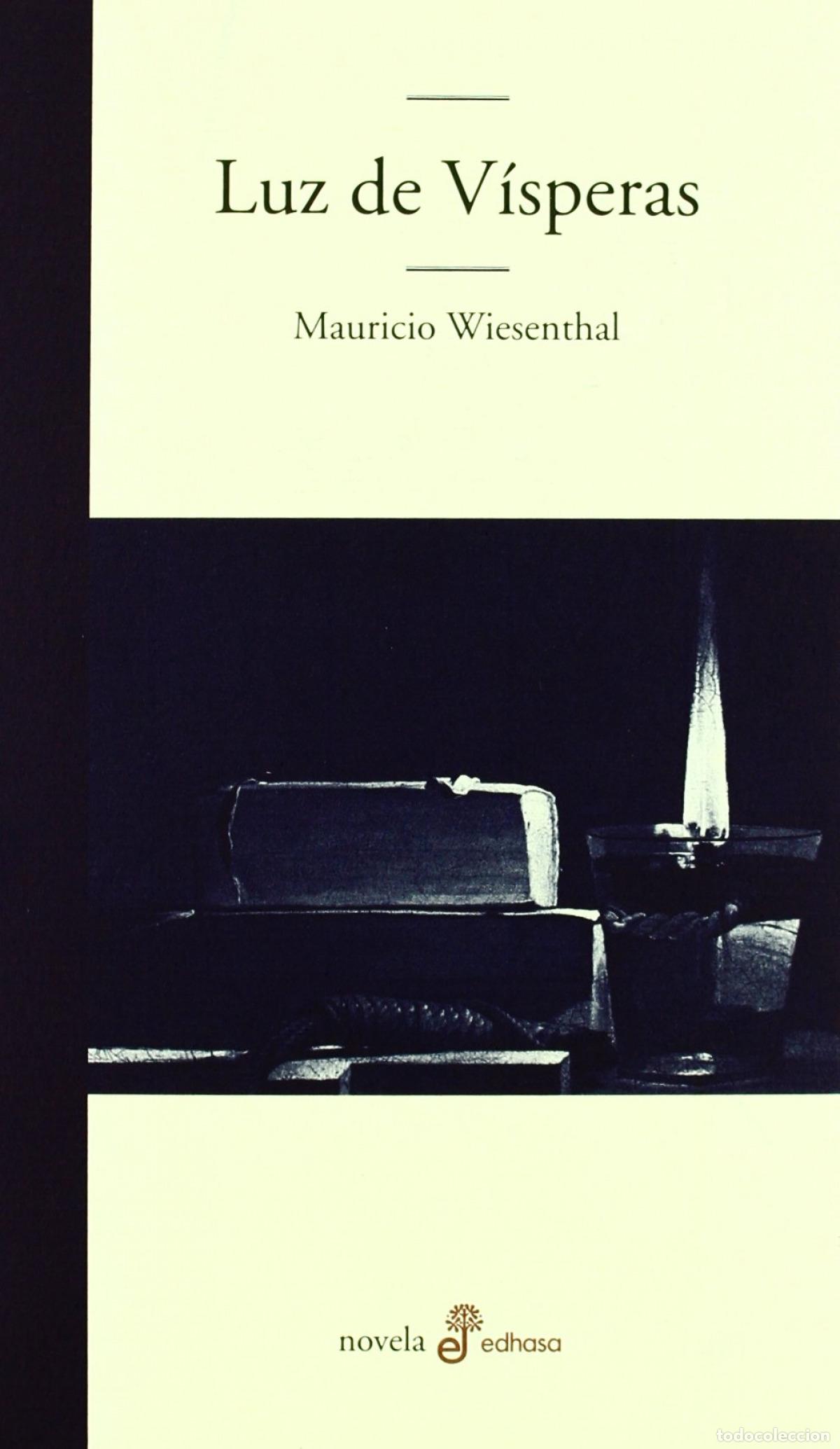 Libros: Luz de v&iacute;speras - Wiesenthal, Mauricio - Foto 1