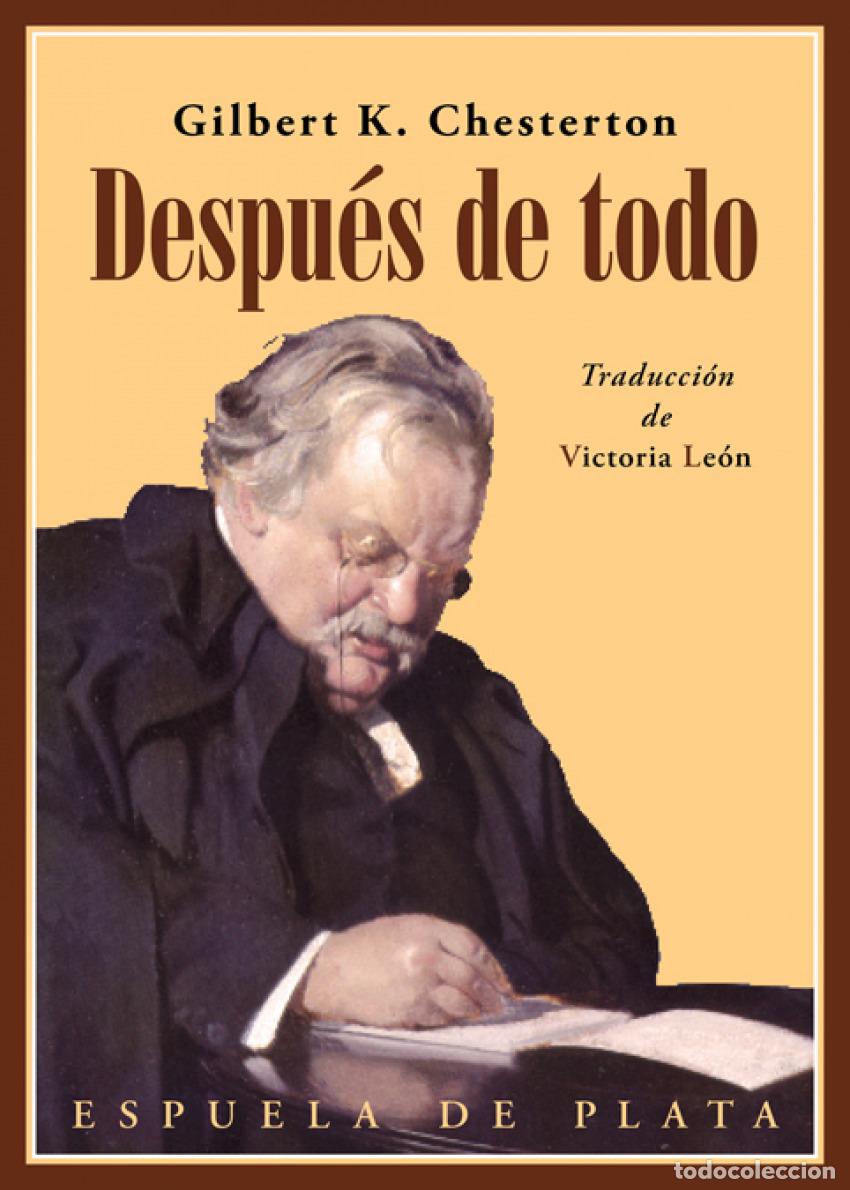 Livros em segunda m&atilde;o: DESPU&Egrave;S DE TODO - Chesterton, Gilbert K.