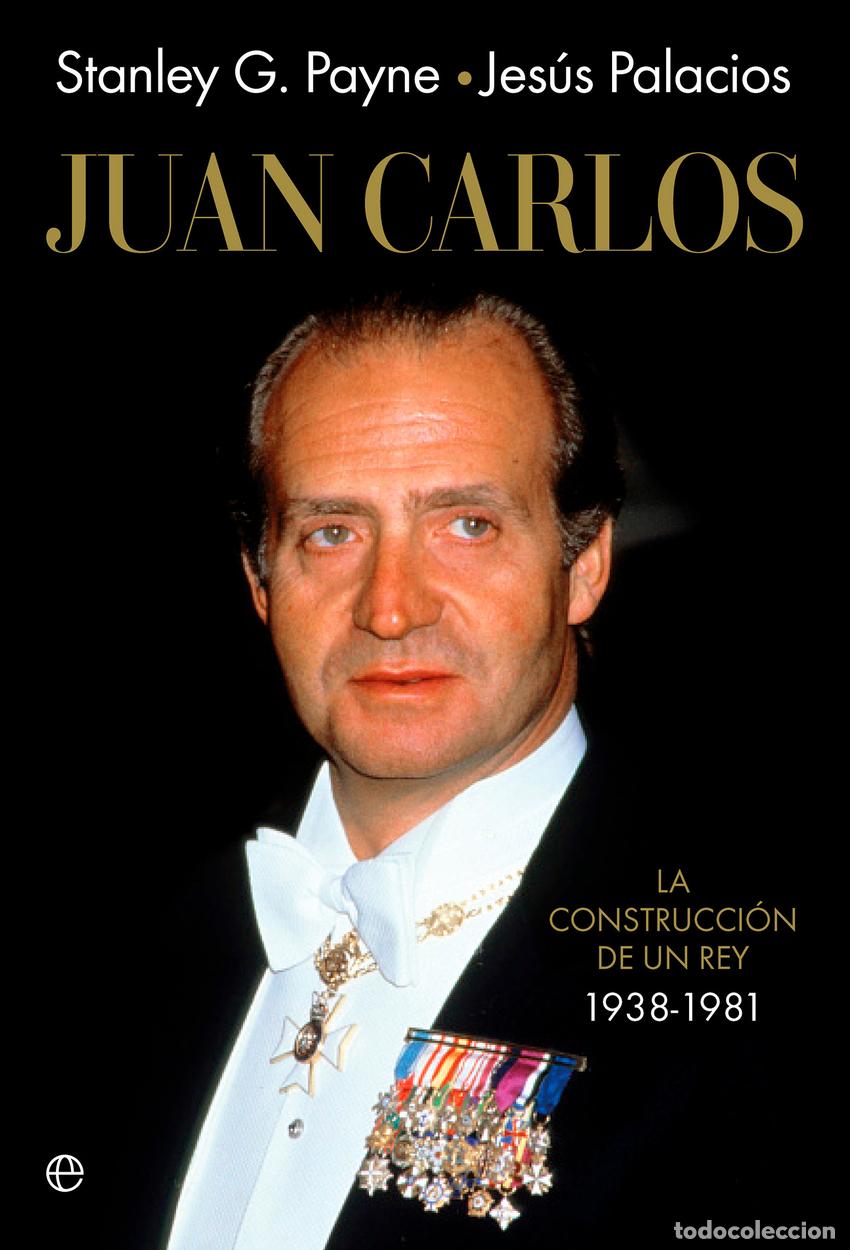 Libri di seconda mano: Juan Carlos I - Palacios y Payne
