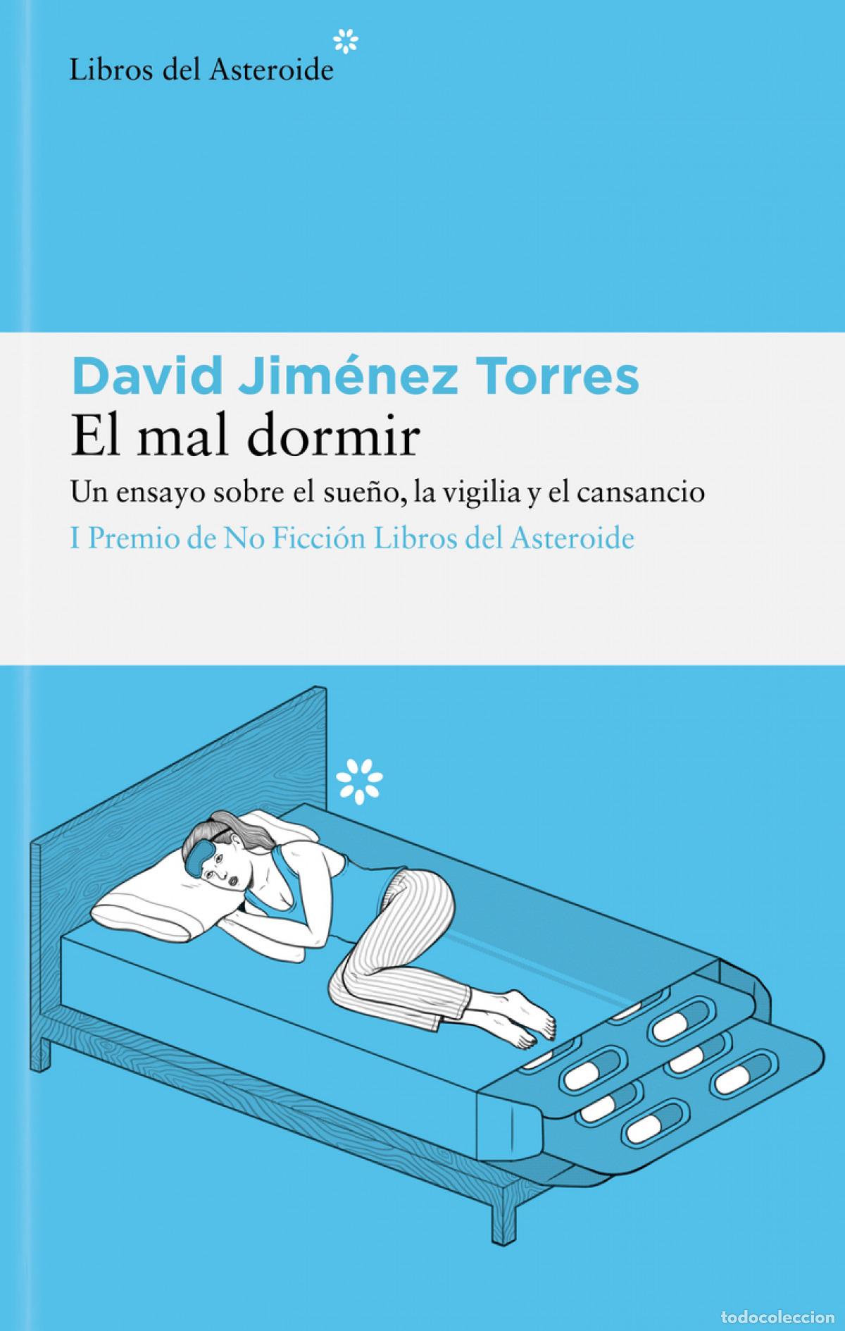 Libros: El mal dormir - Jim&eacute;nez Torres, David - Foto 1
