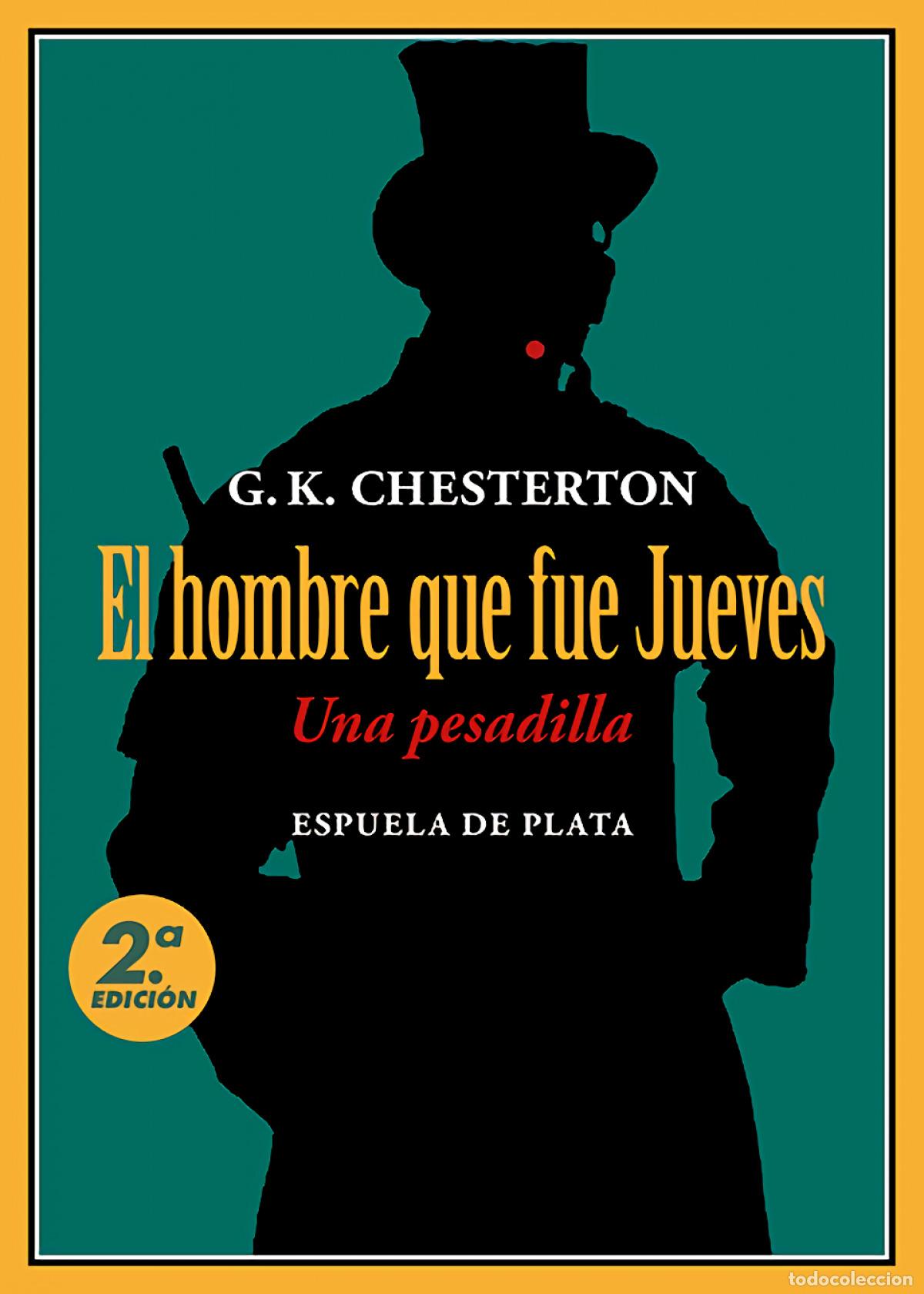 B&uuml;cher: El hombre que fue Jueves - Chesterton, Gilbert Keith