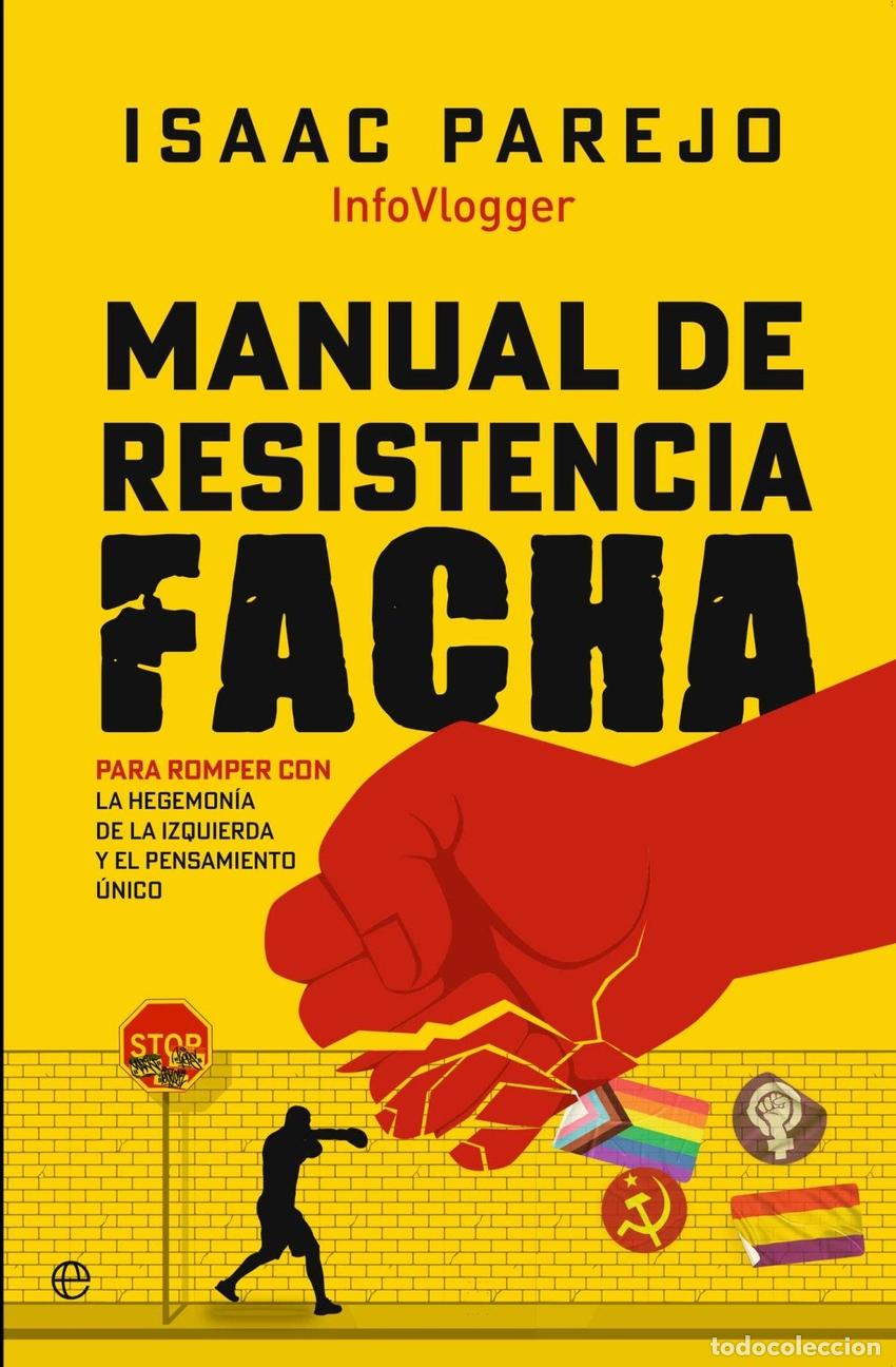 Livres: Manual de resistencia facha - Isaac Parejo