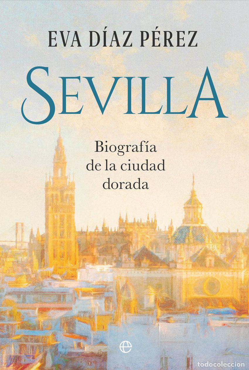 Libros: Sevilla - D&iacute;az P&eacute;rez, Eva - Foto 1