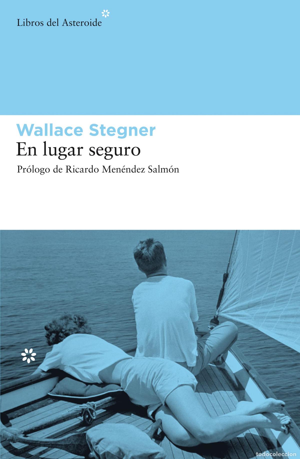 Libros: En lugar seguro - Stegner, Wallace