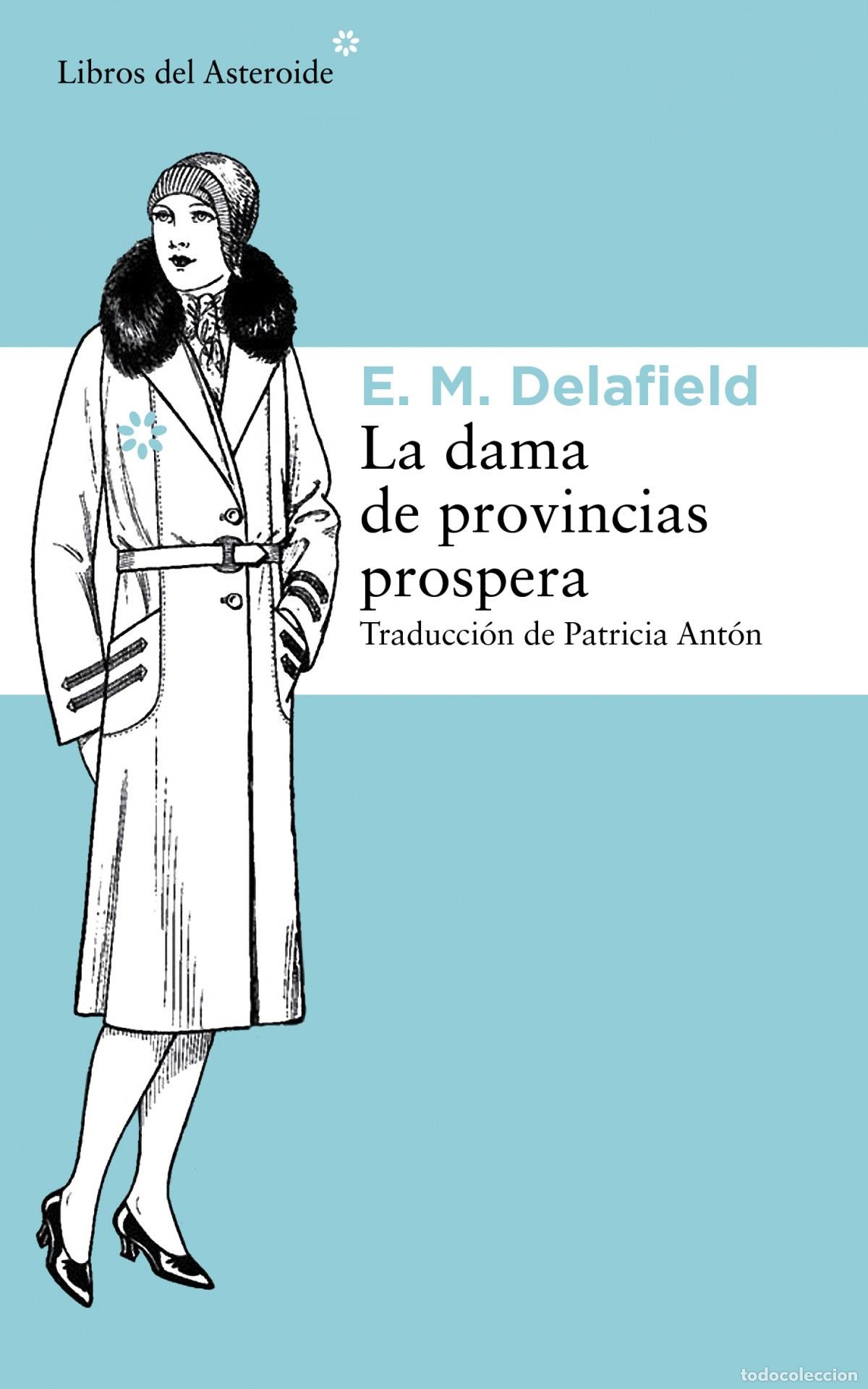 Libros: La dama de provincias pr&oacute;spera - Delafield, E. M. - Foto 1