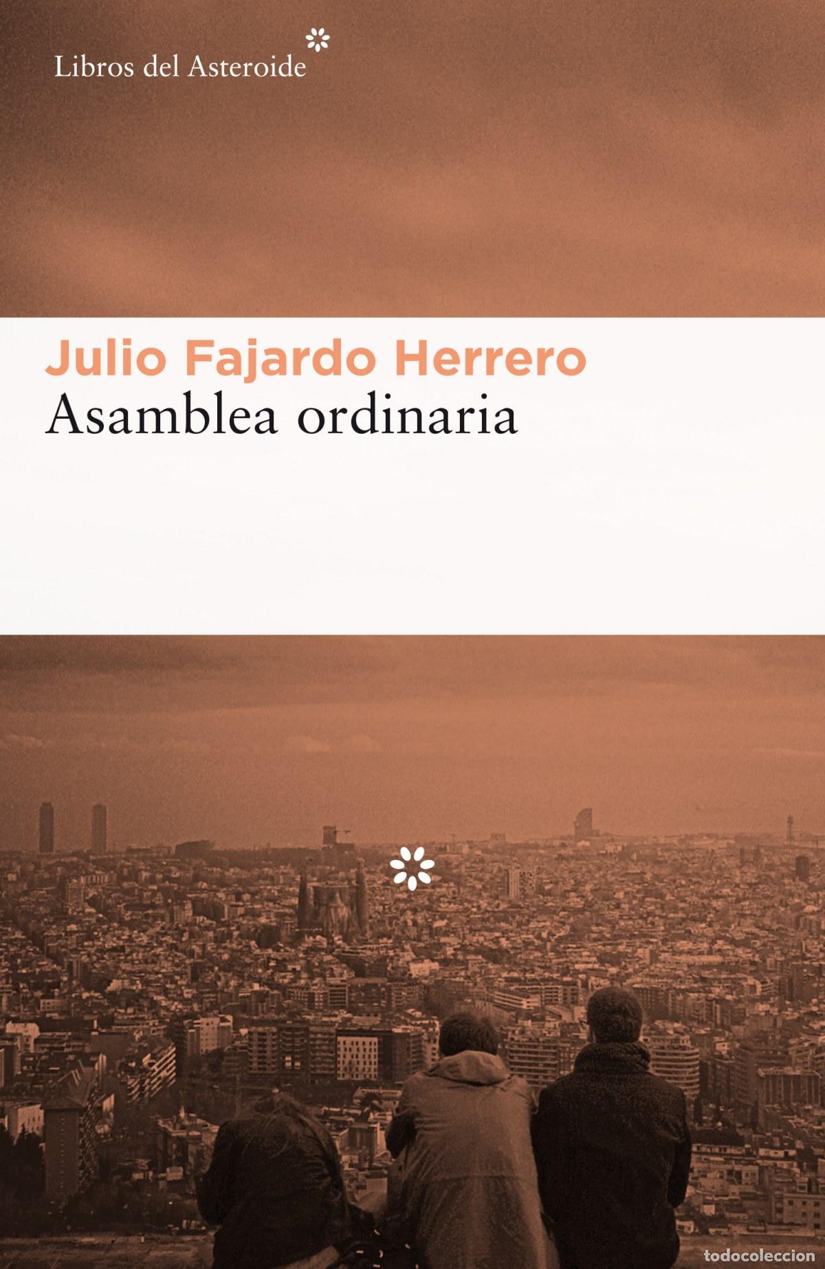 B&uuml;cher: ASAMBLEA ORDINARIA - JULIO FAJARDO HERRERO
