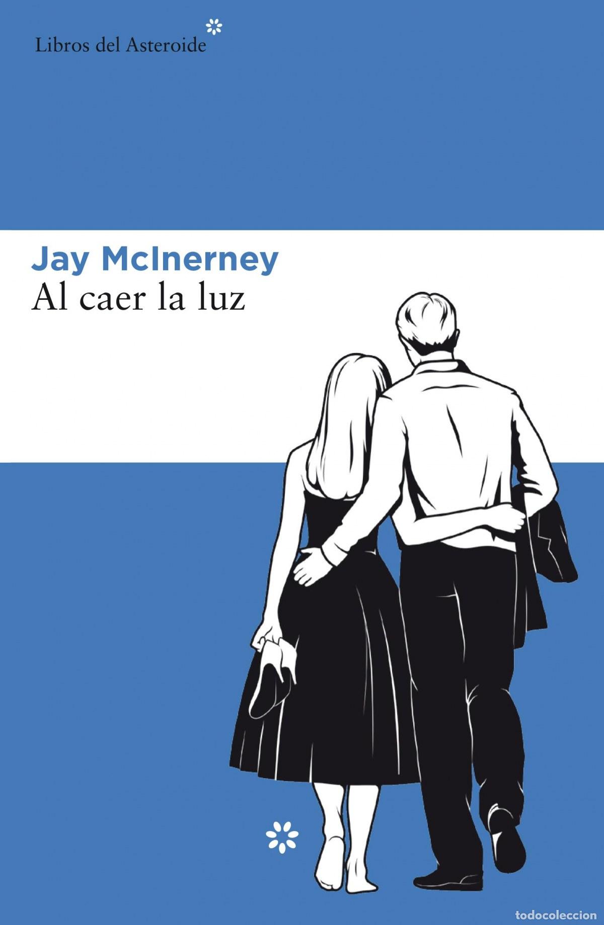 books: AL CAER LA LUZ - McInerney, Jay
