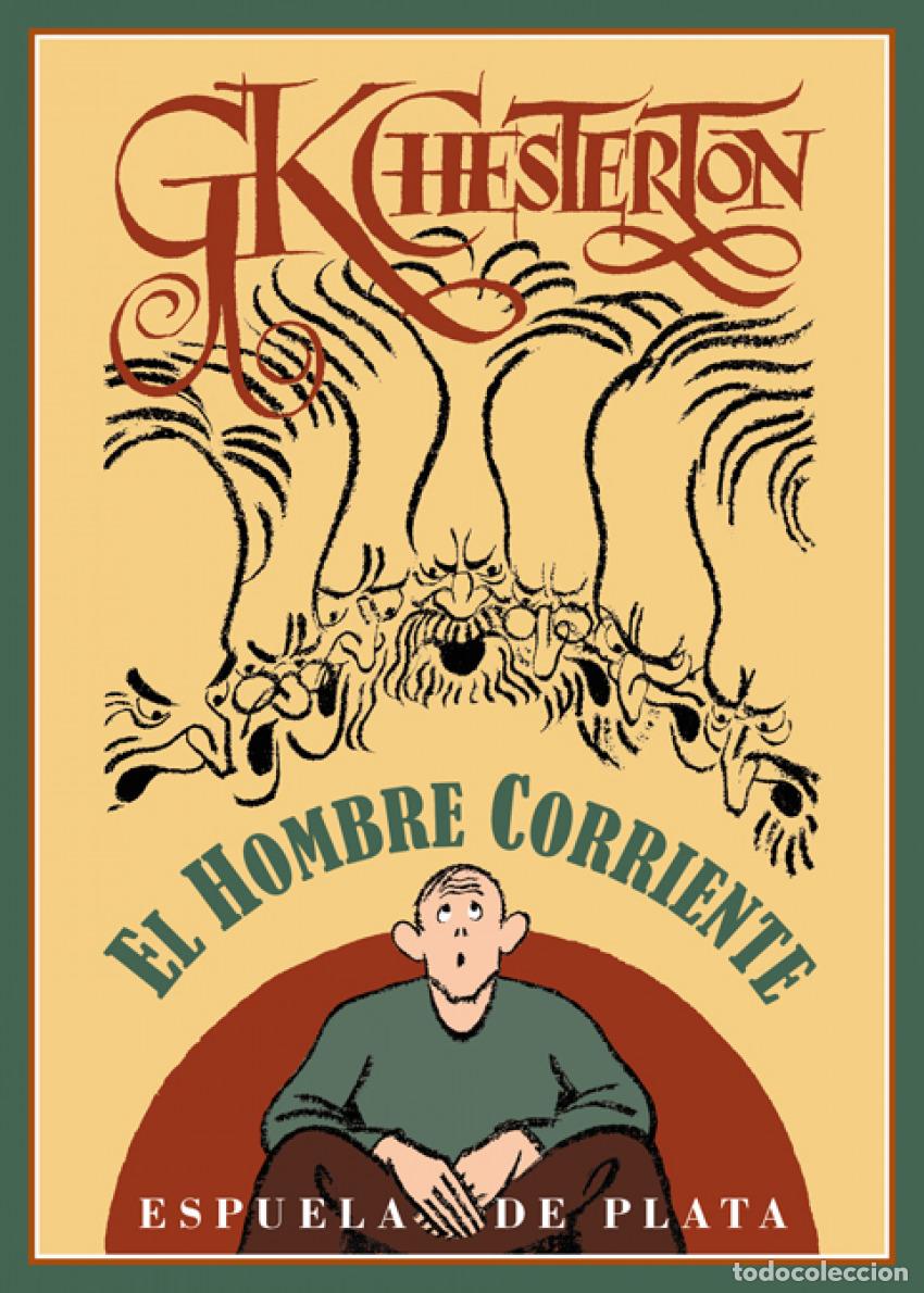 Libros: El hombre corriente - Keith Chesterton, Gilbert - Foto 1