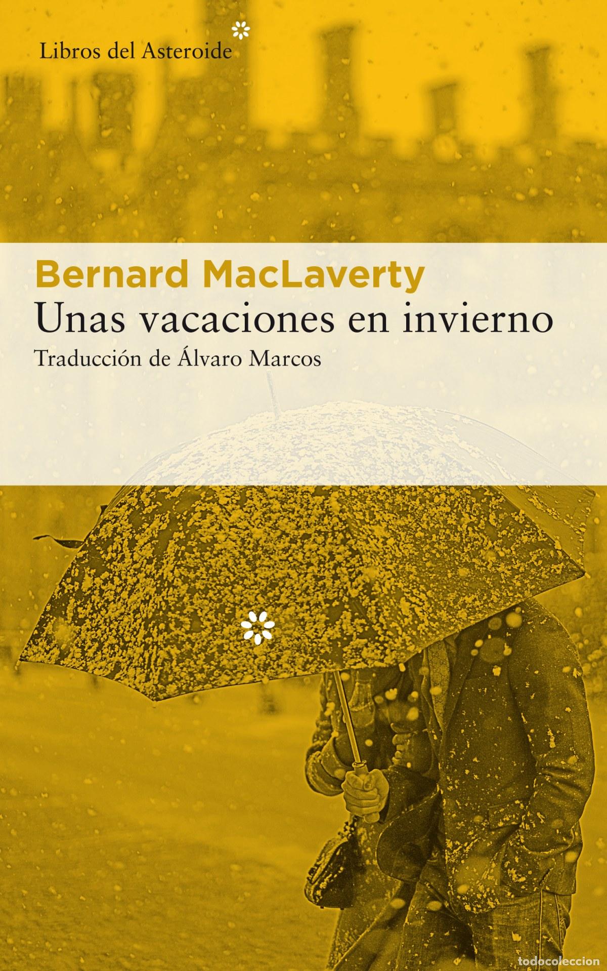 Libros: UNAS VACACIONES EN INVIERNO - Maclaverty, Bernard - Foto 1