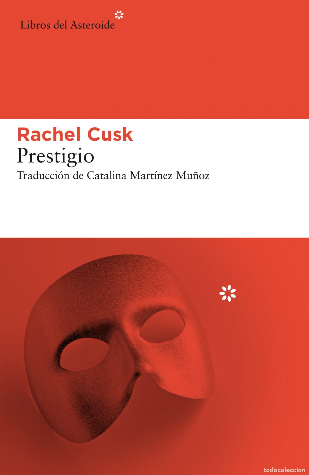 Libros: PRESTIGIO - Cusk, Rachel - Foto 1