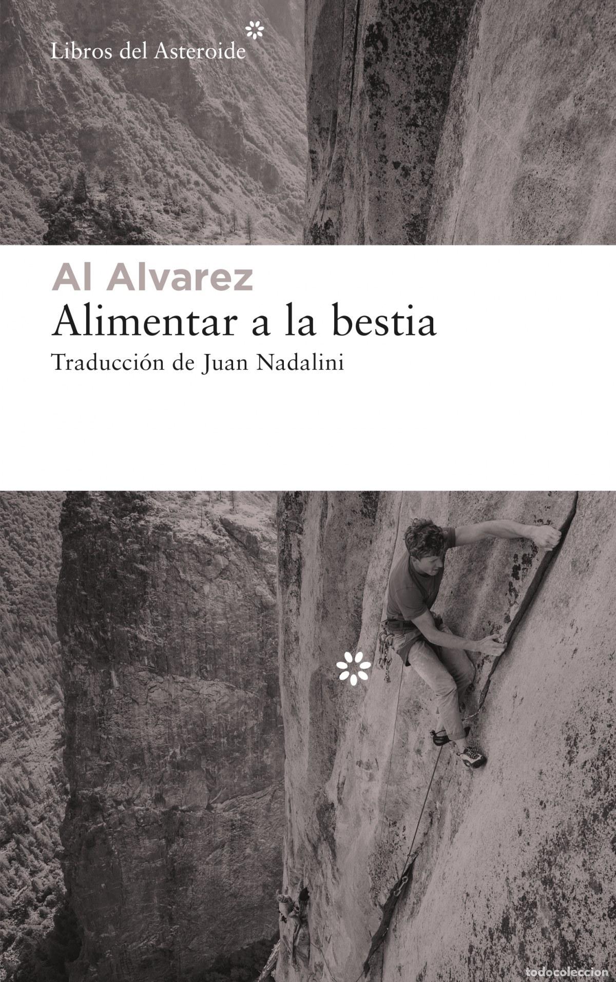 Livros em segunda m&atilde;o: Alimentar a la bestia - Alvarez, Al