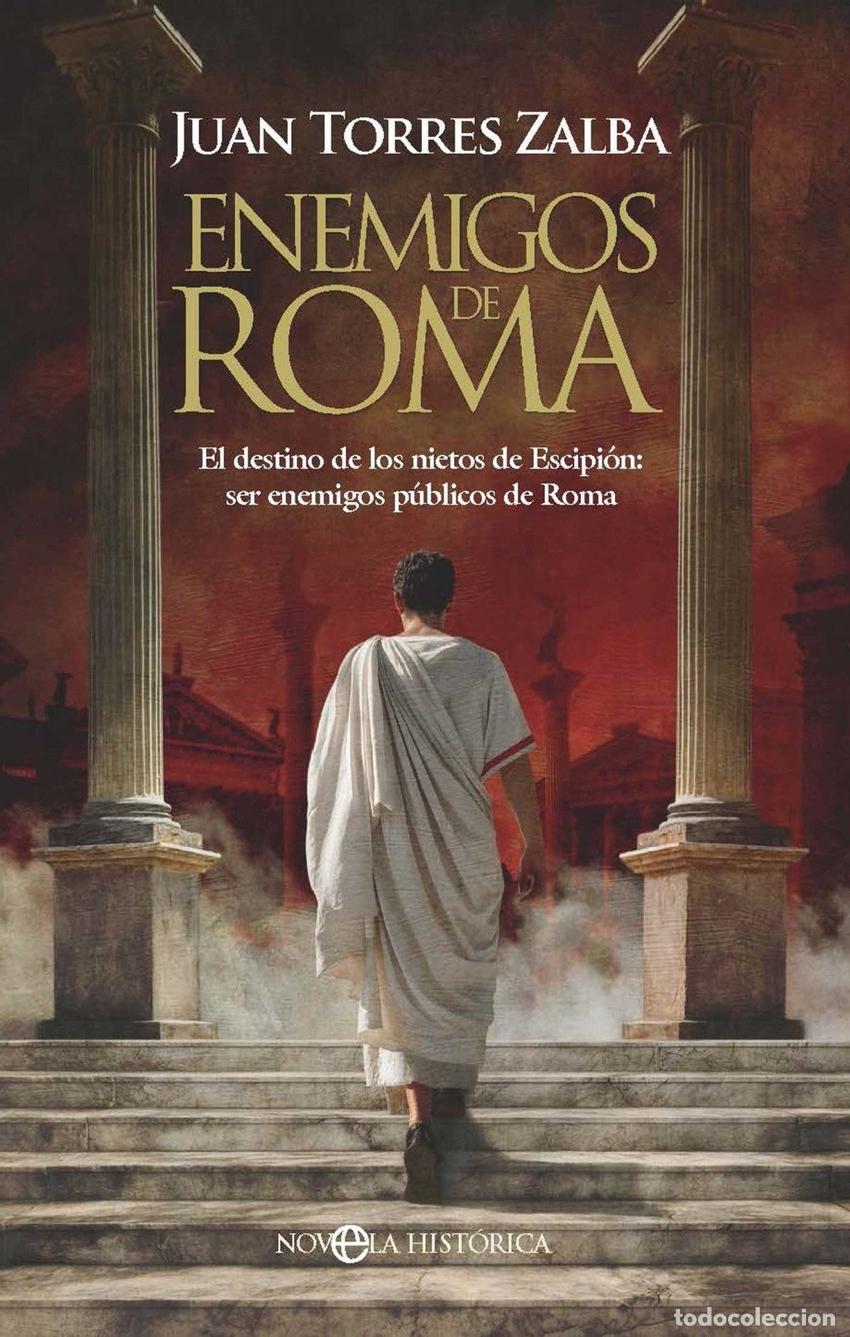 B&uuml;cher: Enemigos de Roma - Juan Torres Zalba