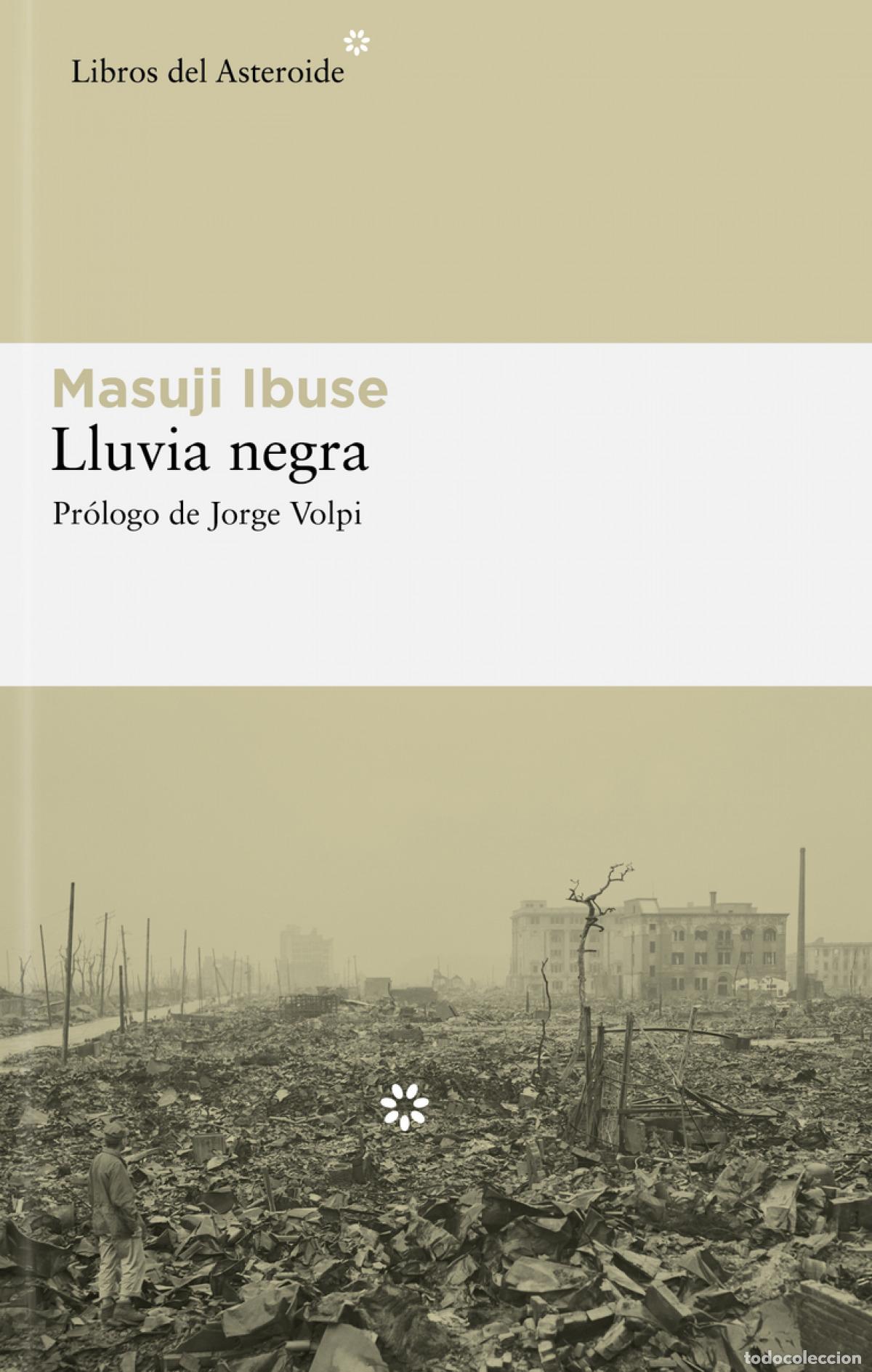 Livres: LLUVIA NEGRA - Ibuse, Masuji