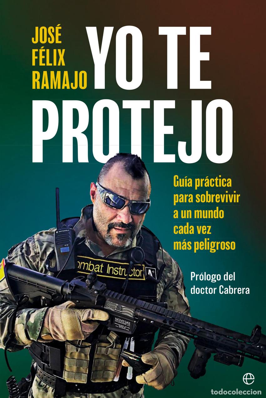 Livres: Yo te protejo - Ramajo, Jos&eacute; F&eacute;lix
