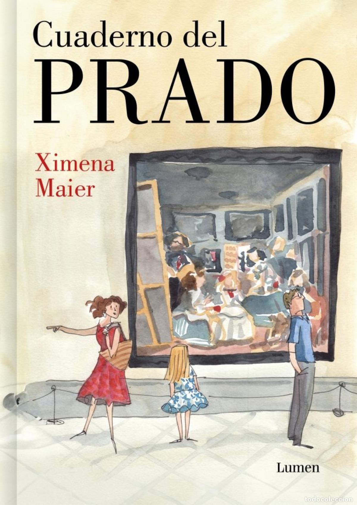Livres: Cuaderno del Prado - Maier, Ximena