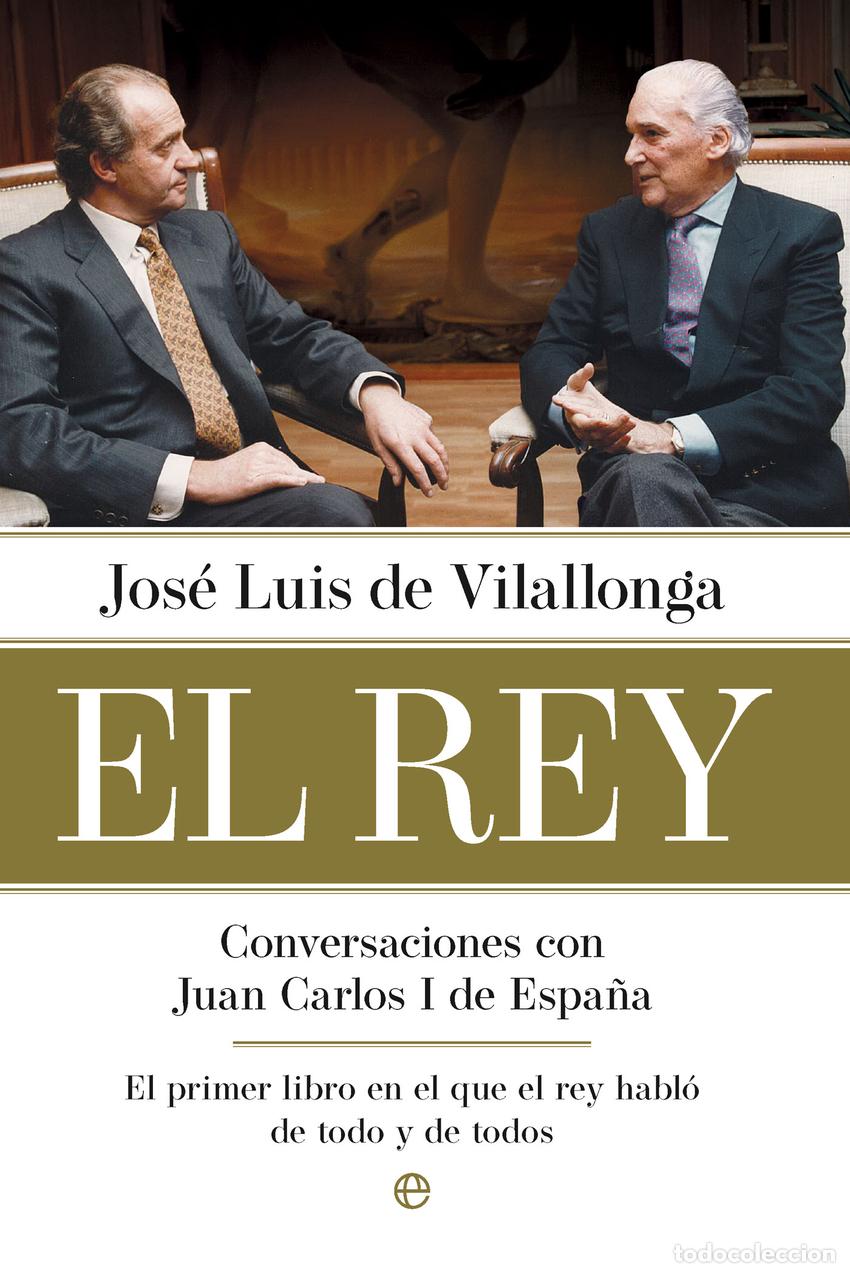 Libros: El Rey - de Villalonga, Jos&eacute; Luis - Foto 1