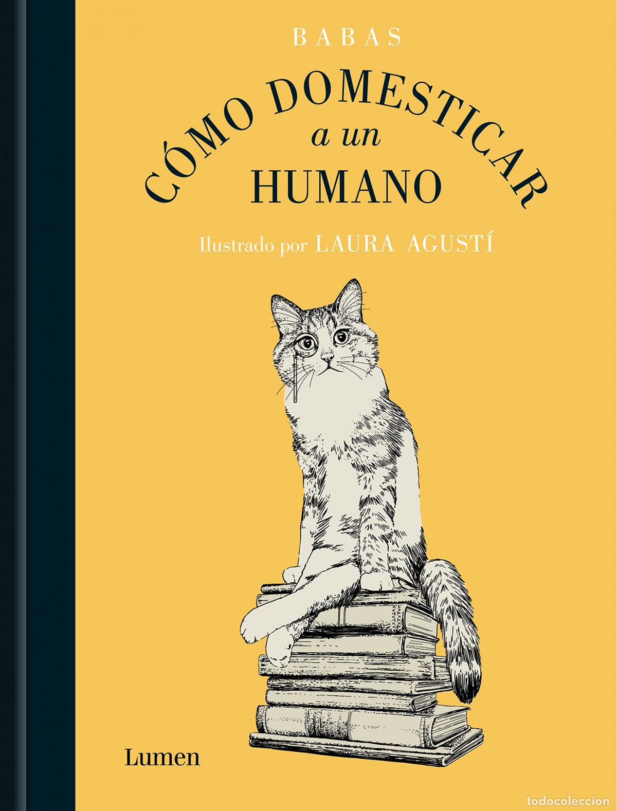 Libros: C&oacute;mo domesticar a un humano - BABAS - Foto 1