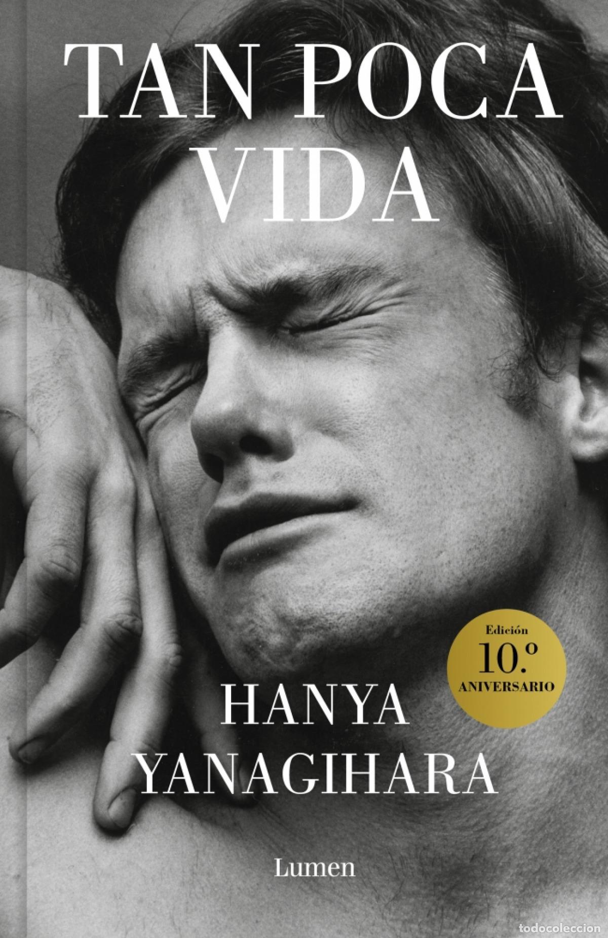 books: Tan poca vida - Yanagihara, Hanya