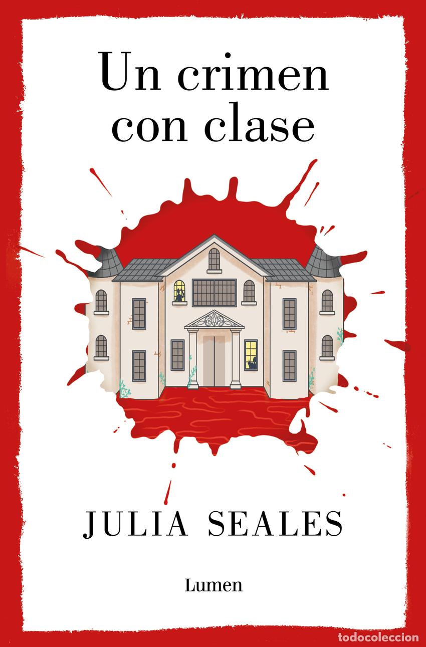 Libros: Un crimen con clase - Seales, Julia - Foto 1