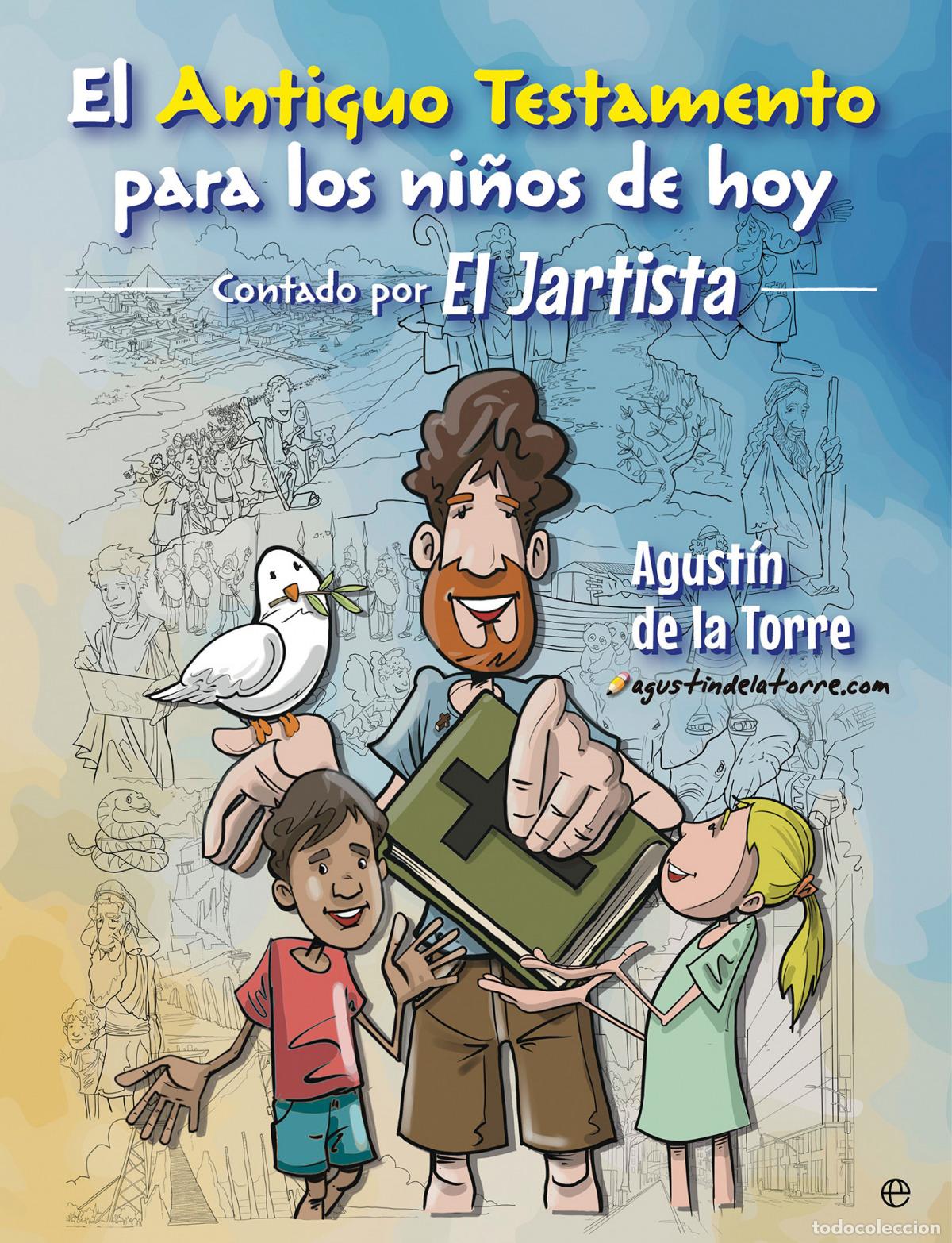 Livros em segunda m&atilde;o: El antiguo testamento para los ni&ntilde;os de hoy. El JARTISTA - El Jartista, El Jartista