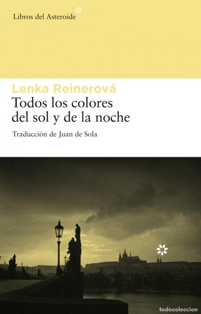B&uuml;cher: Todos los colores del sol y de la noche - Reinerov&aacute;, Lenka