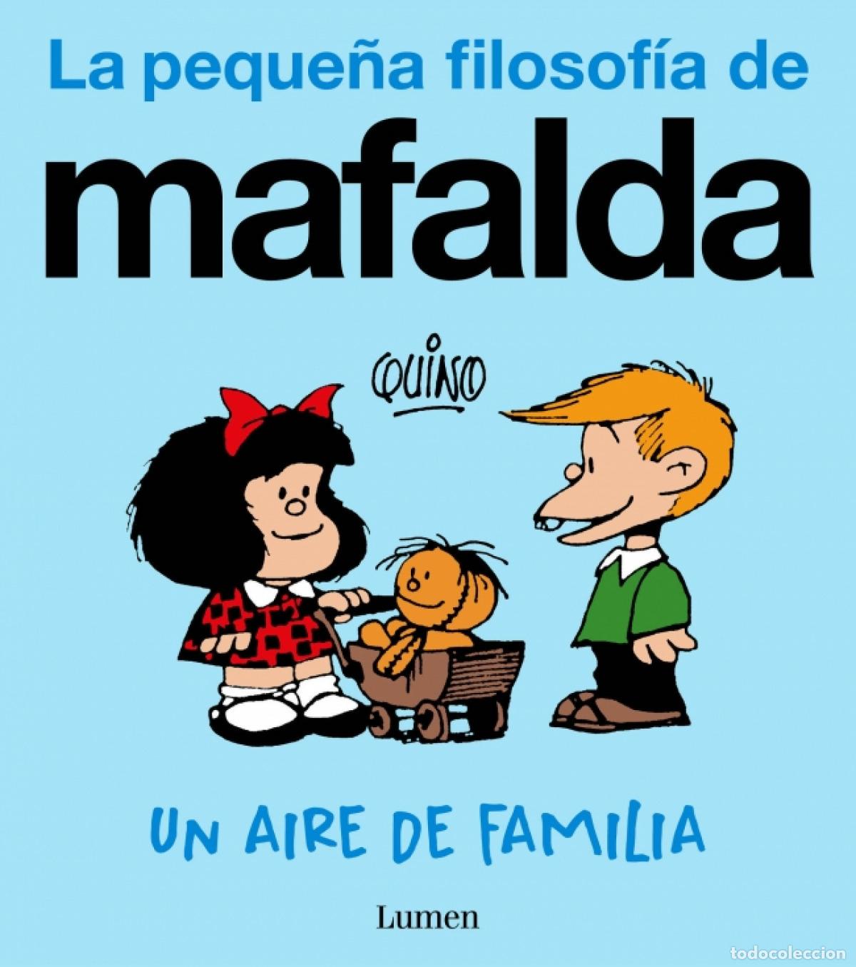 Livres: Un aire de familia (La peque&ntilde;a filosof&iacute;a de Mafalda) - QUINO