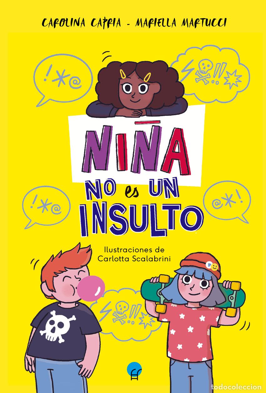 B&uuml;cher: Ni&ntilde;a no es un insulto - CAPRIA, CAROLINA