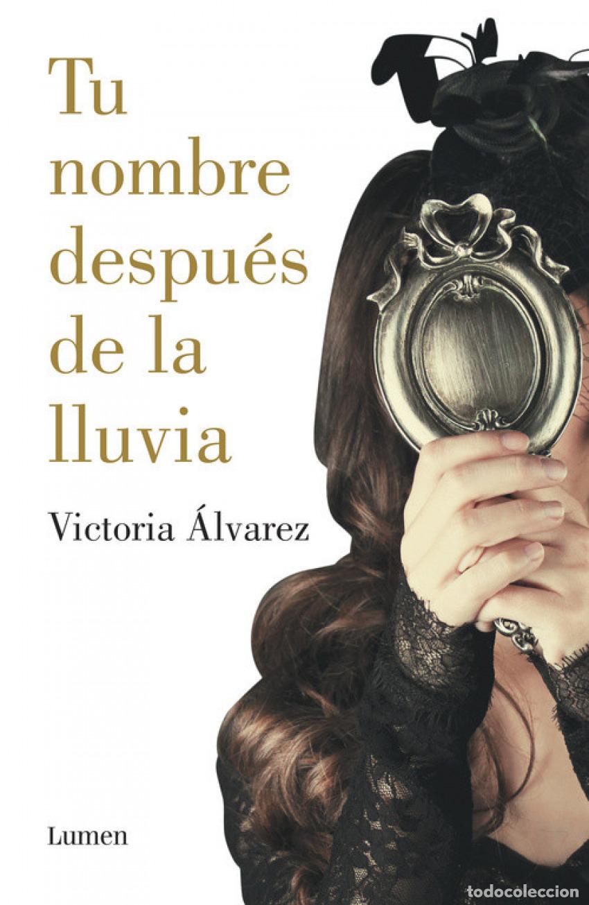 B&uuml;cher: Tu nombre despu&eacute;s de la lluvia (Dreaming Spires 1) - &Aacute;lvarez, Victoria