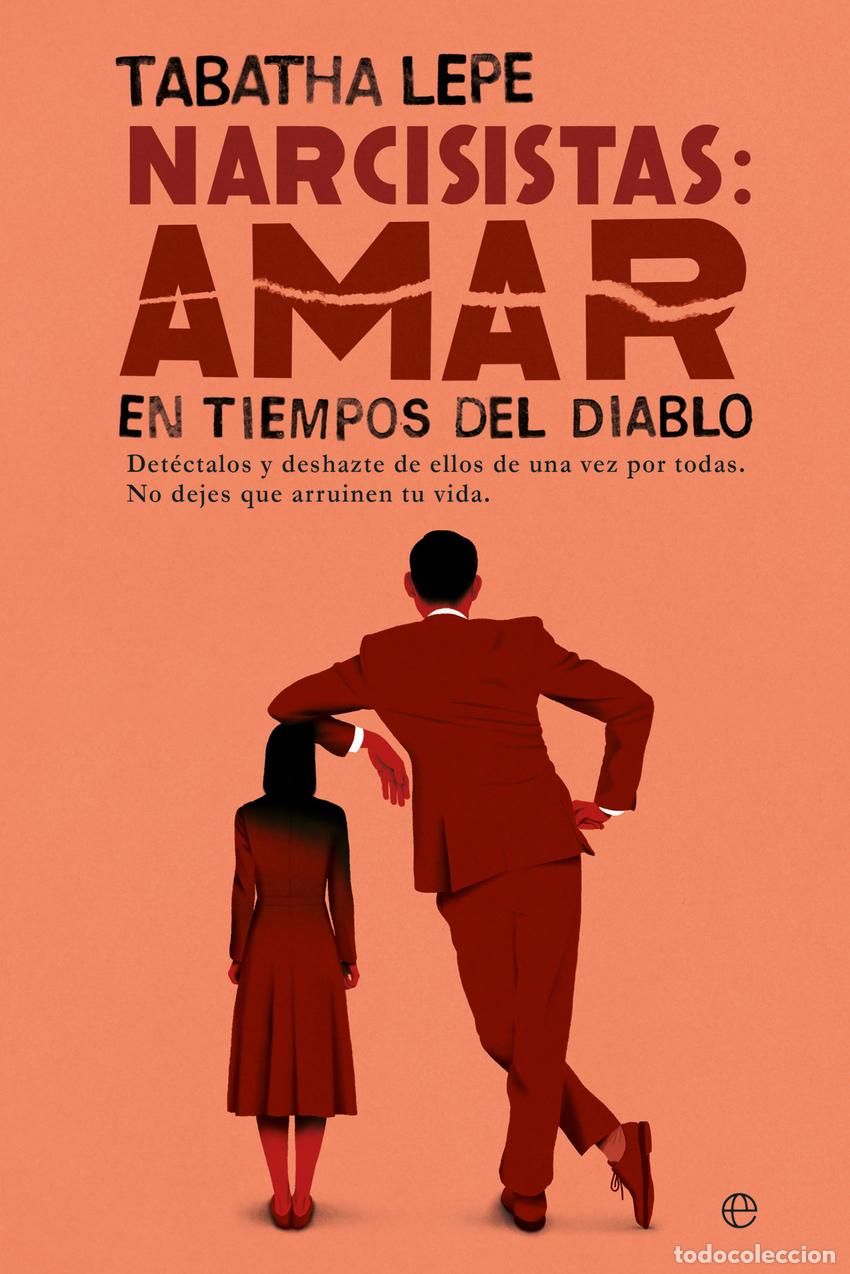 B&uuml;cher: Narcisistas: Amar en tiempos del diablo - lepe, Tabatha