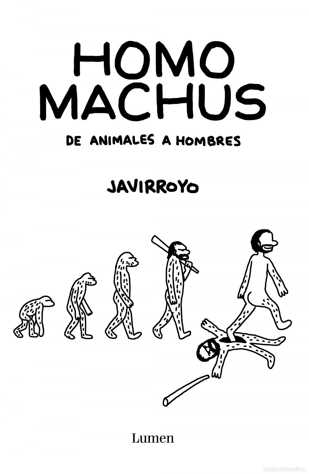 Libros: Homo machus - Javirroyo